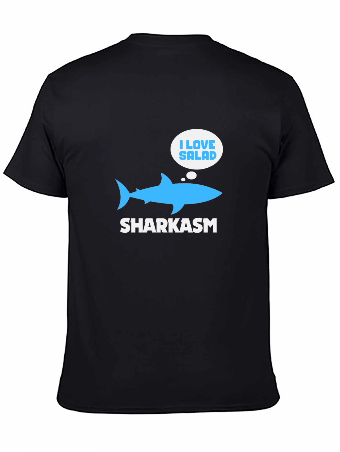 Sharkasm T-Shirt: I Love Salad Funny Shark Tee