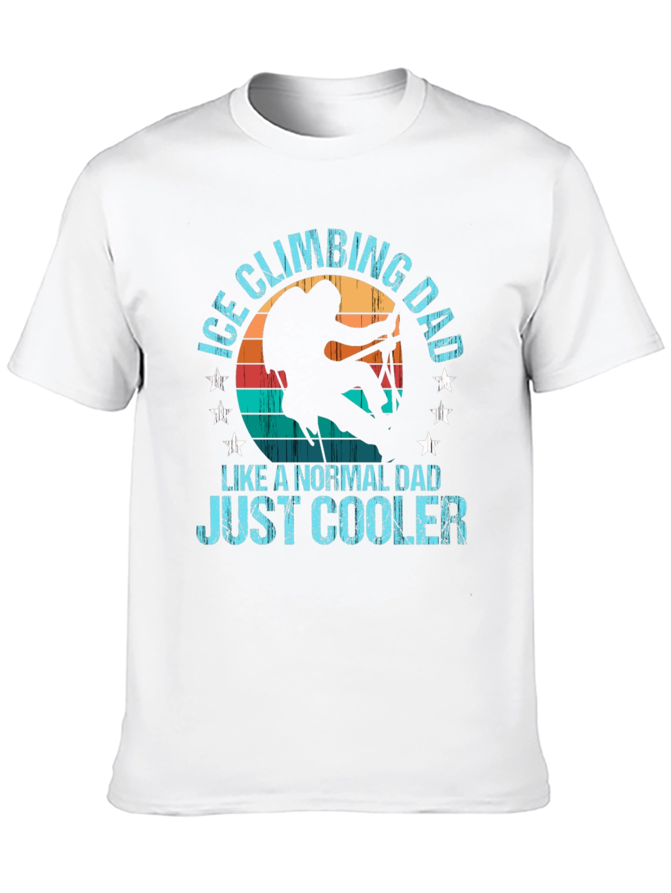 Ice Climbing Dad T-Shirt - Cool Dad Tee