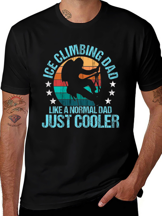 Ice Climbing Dad T-Shirt - Cool Dad Tee