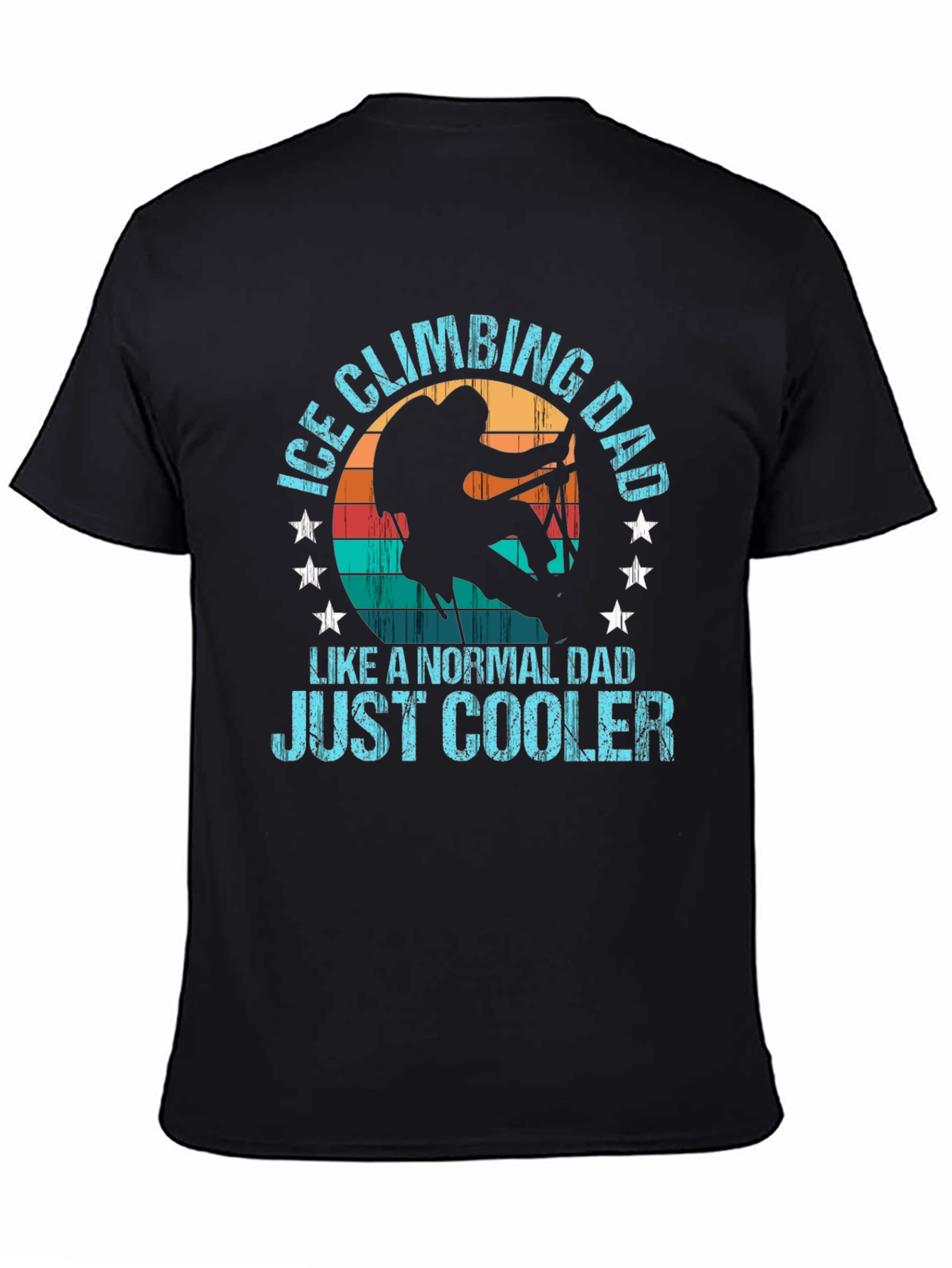 Ice Climbing Dad T-Shirt - Cool Dad Tee