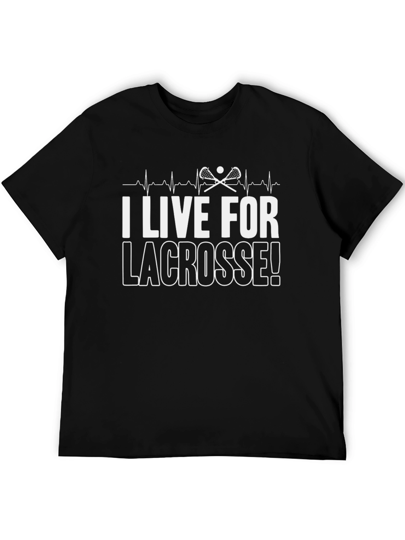 I Live For Lacrosse! Graphic Tee