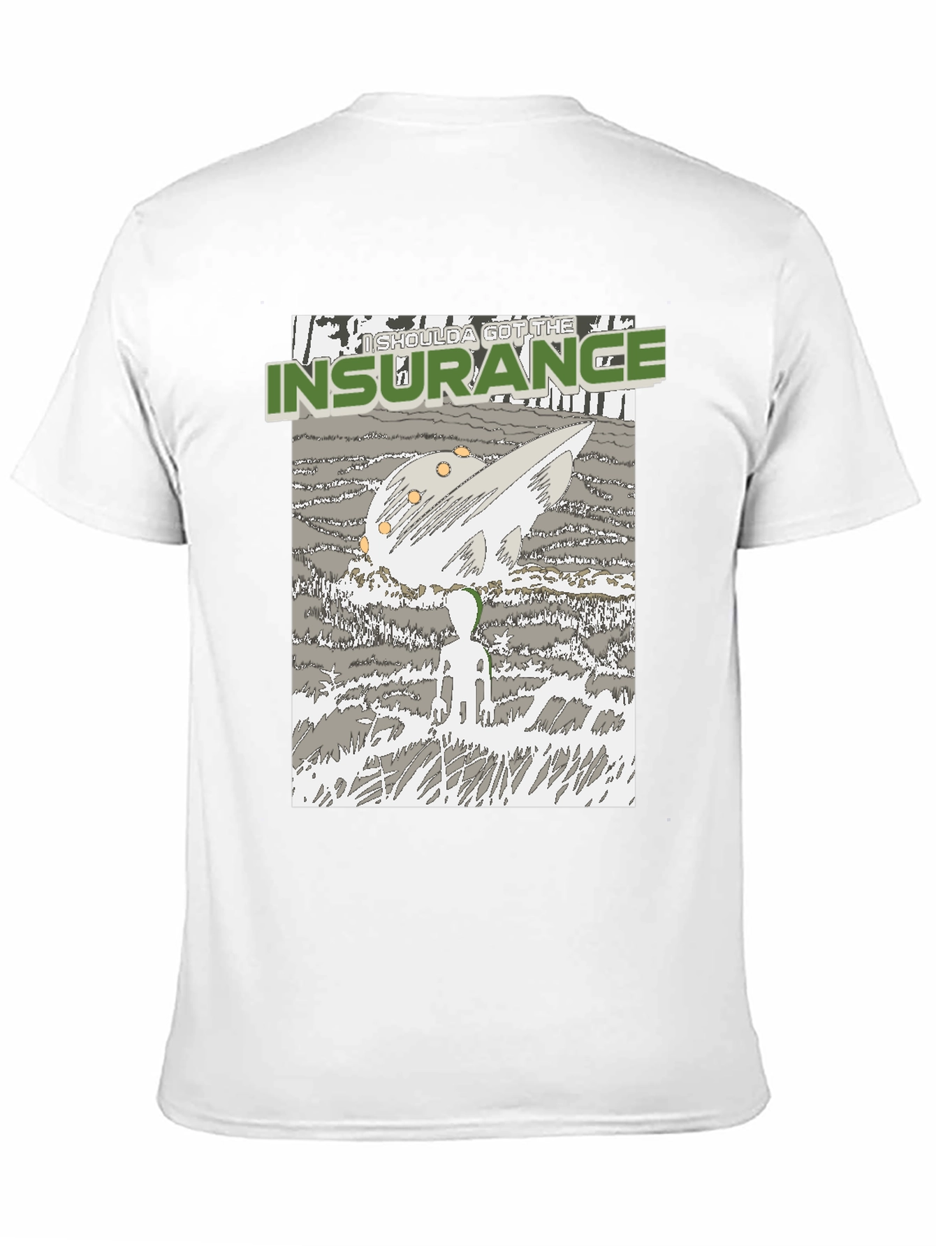 Insurance Humor Graphic Tee
