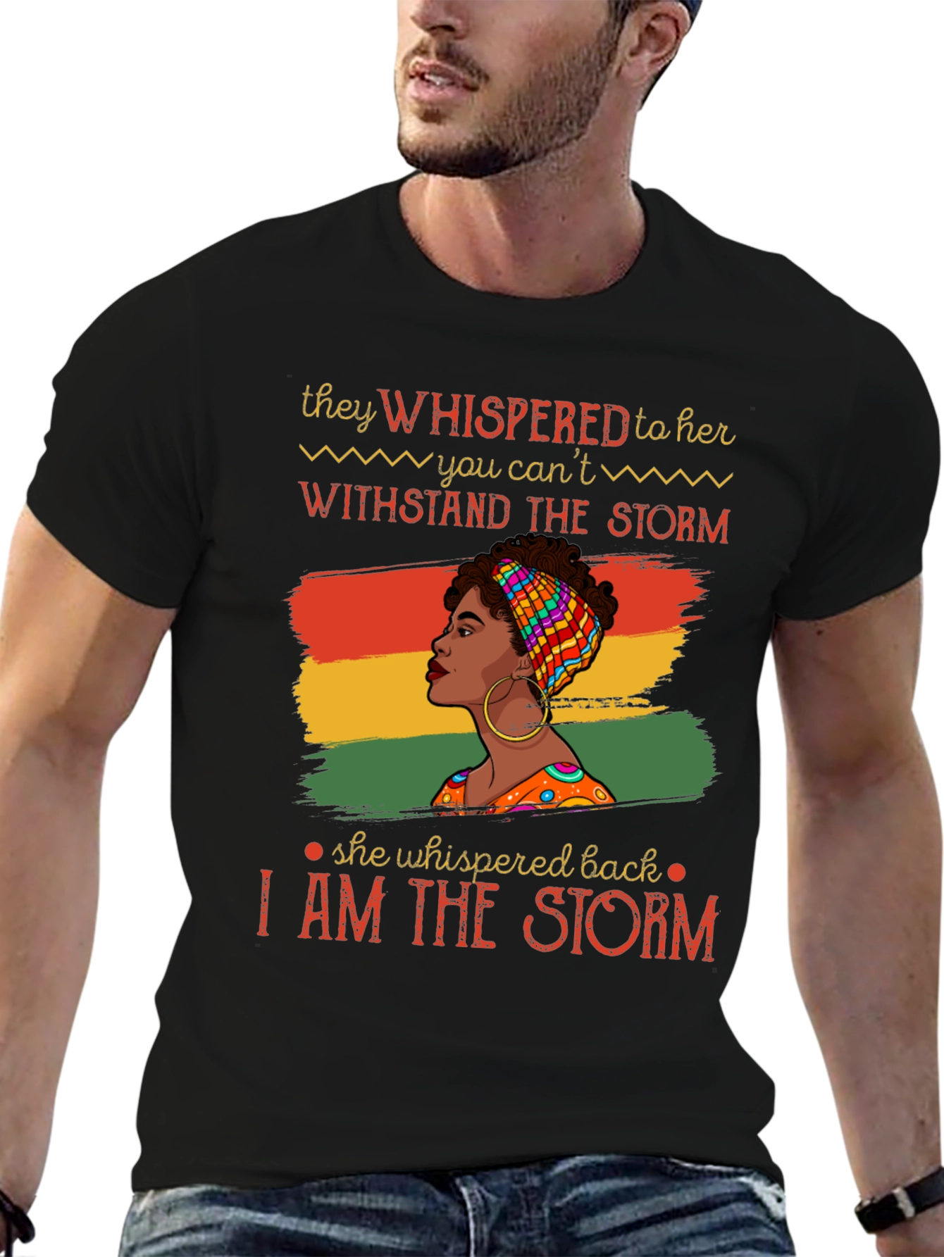 Empowered Woman T-Shirt: I Am The Storm