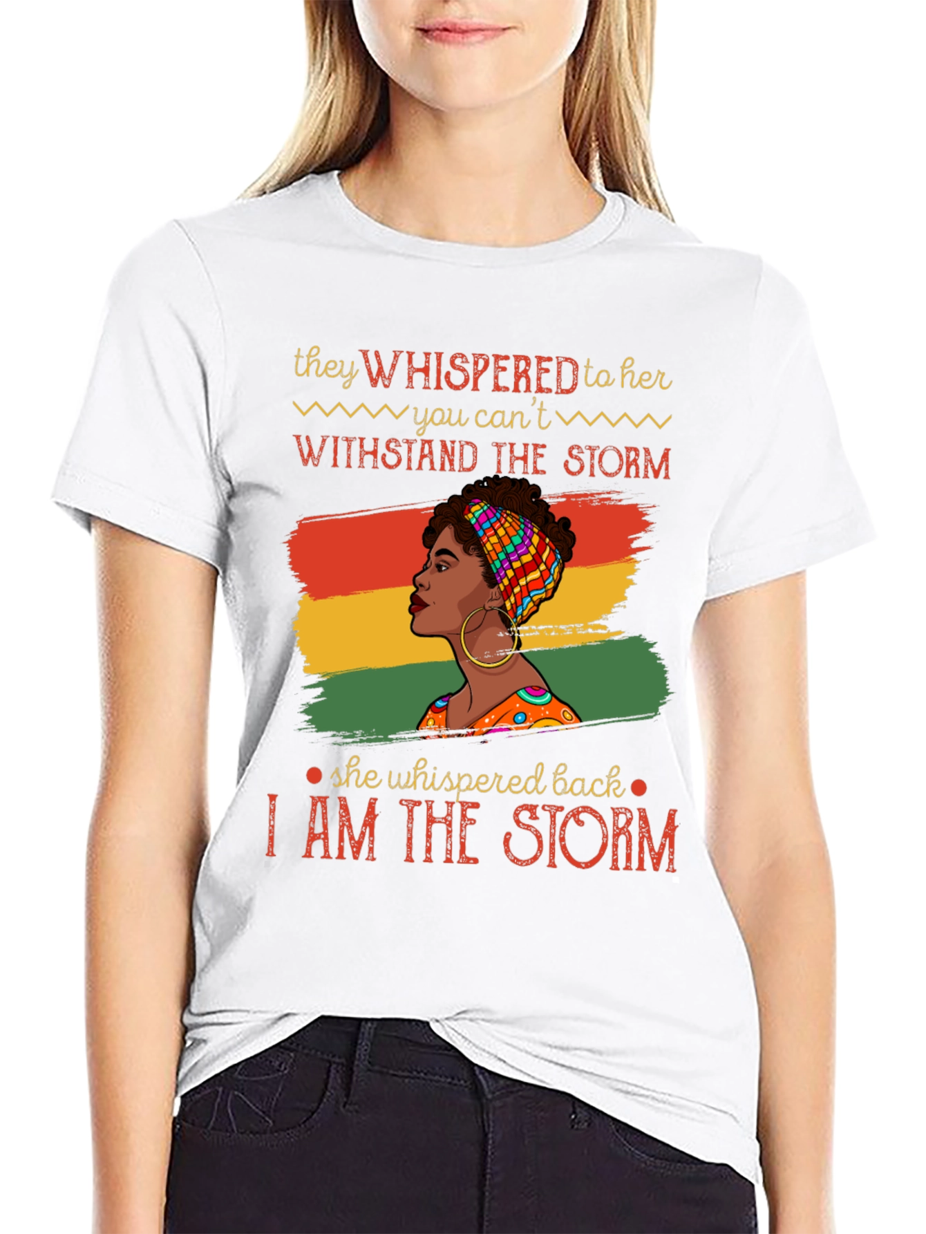 Empowered Woman T-Shirt: I Am The Storm