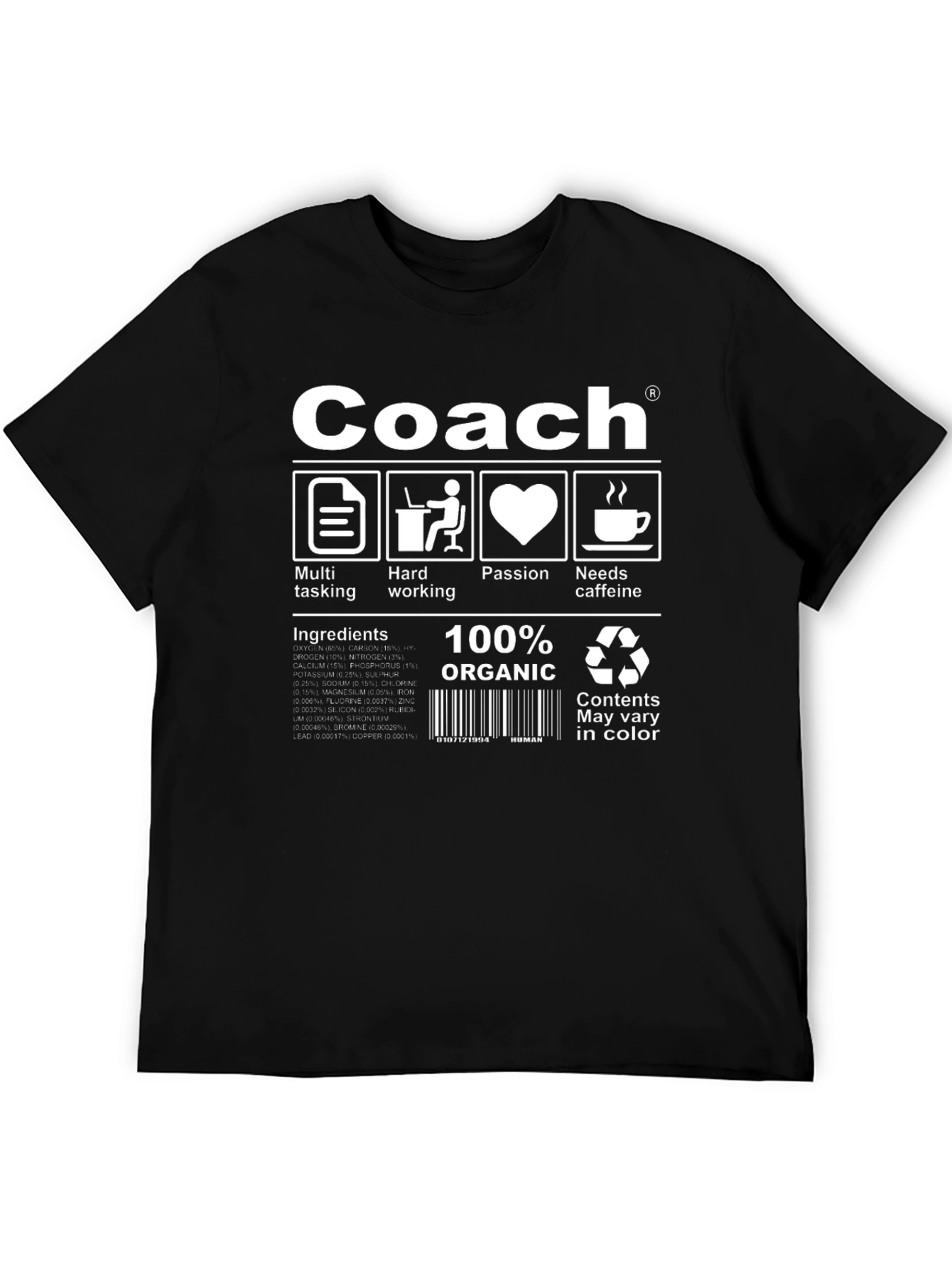 Coach T-Shirt - Multi-Tasking Hardworking Passionate