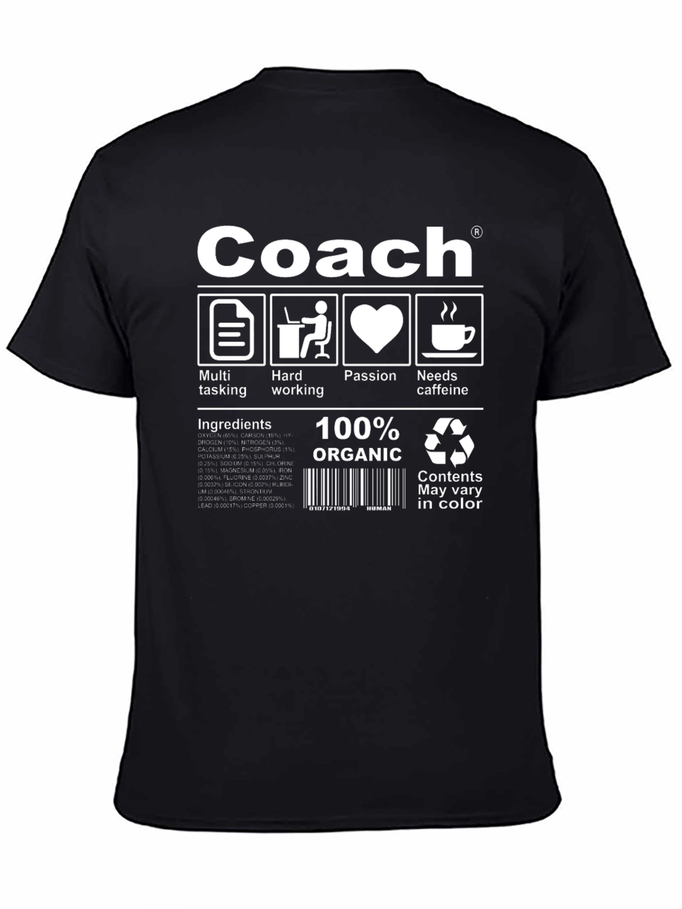 Coach T-Shirt - Multi-Tasking Hardworking Passionate