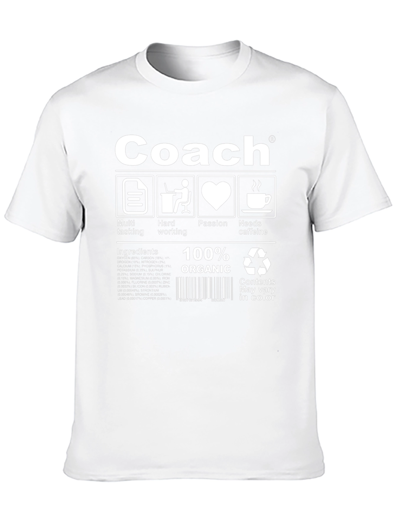 Coach T-Shirt - Multi-Tasking Hardworking Passionate