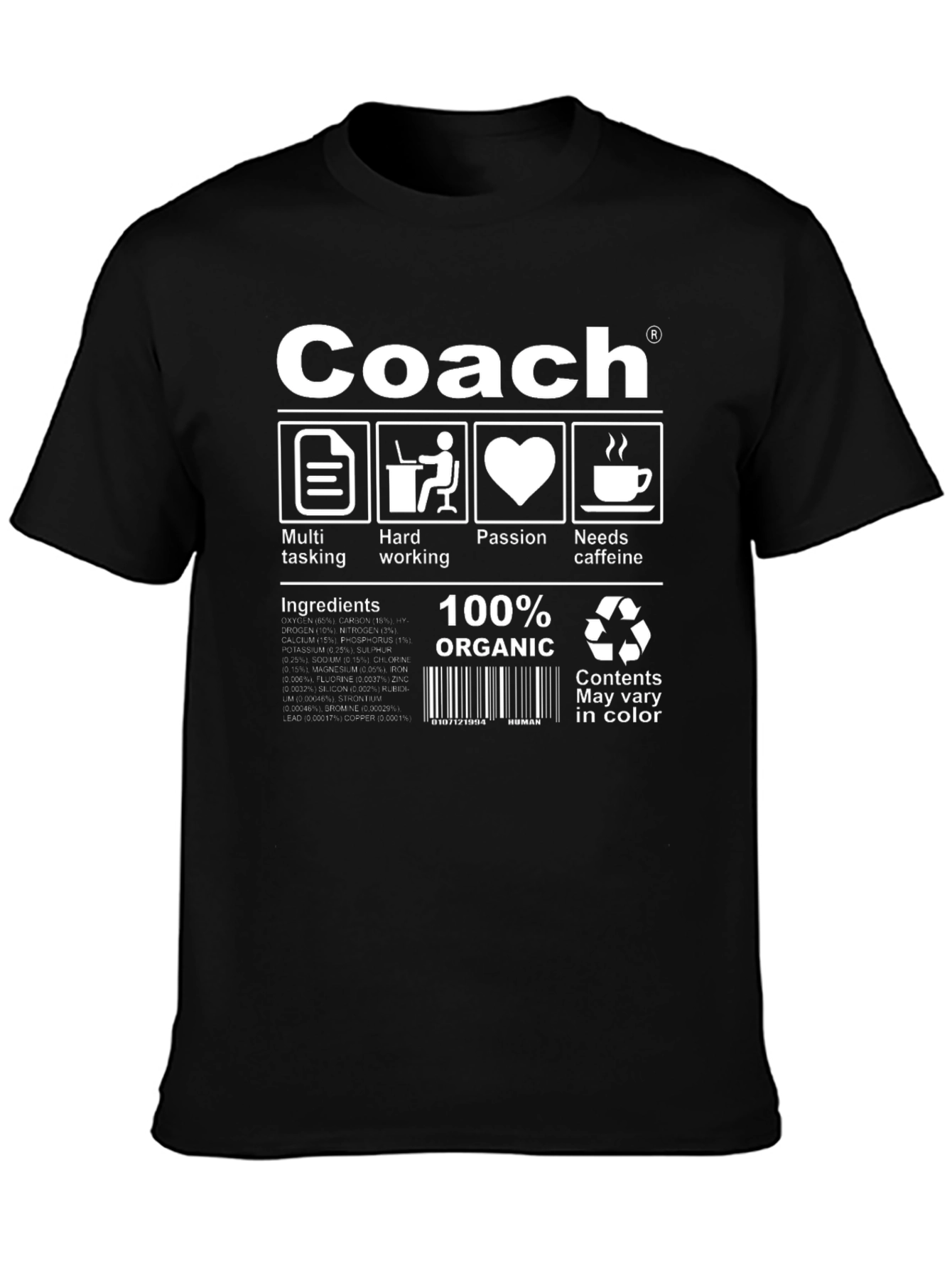 Coach T-Shirt - Multi-Tasking Hardworking Passionate