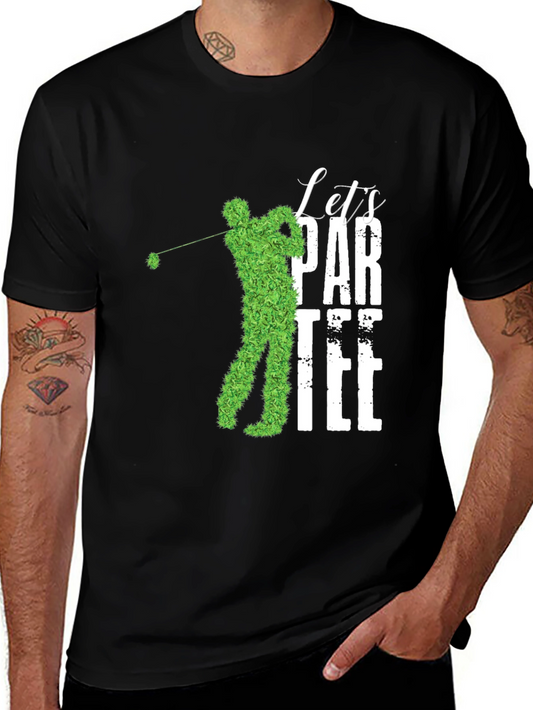 Lets Par-Tee Golf T-Shirt