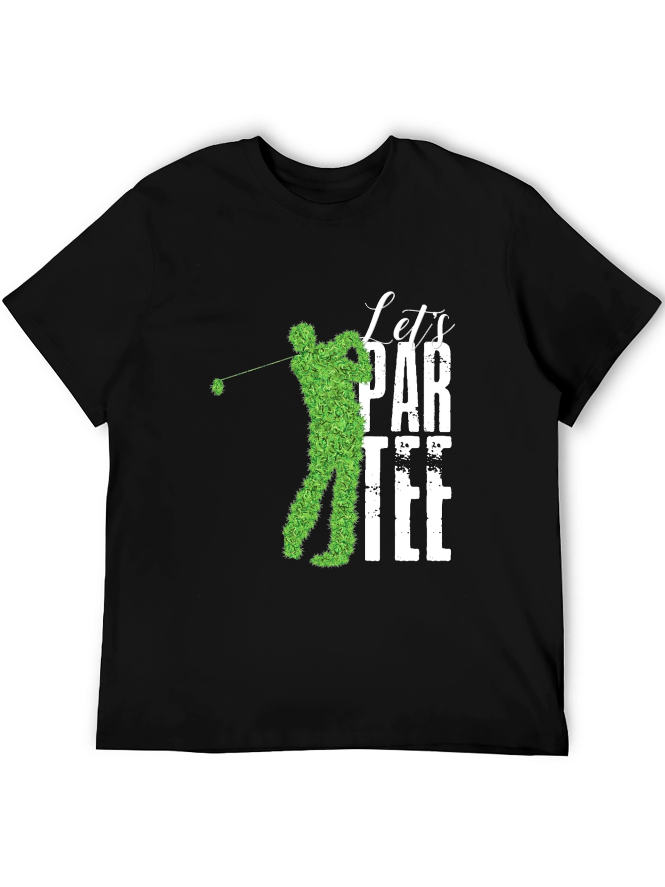 Lets Par-Tee Golf T-Shirt