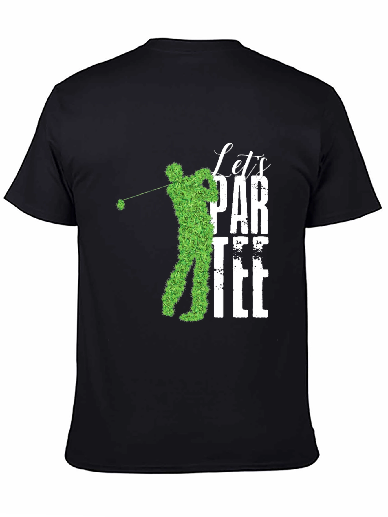Lets Par-Tee Golf T-Shirt
