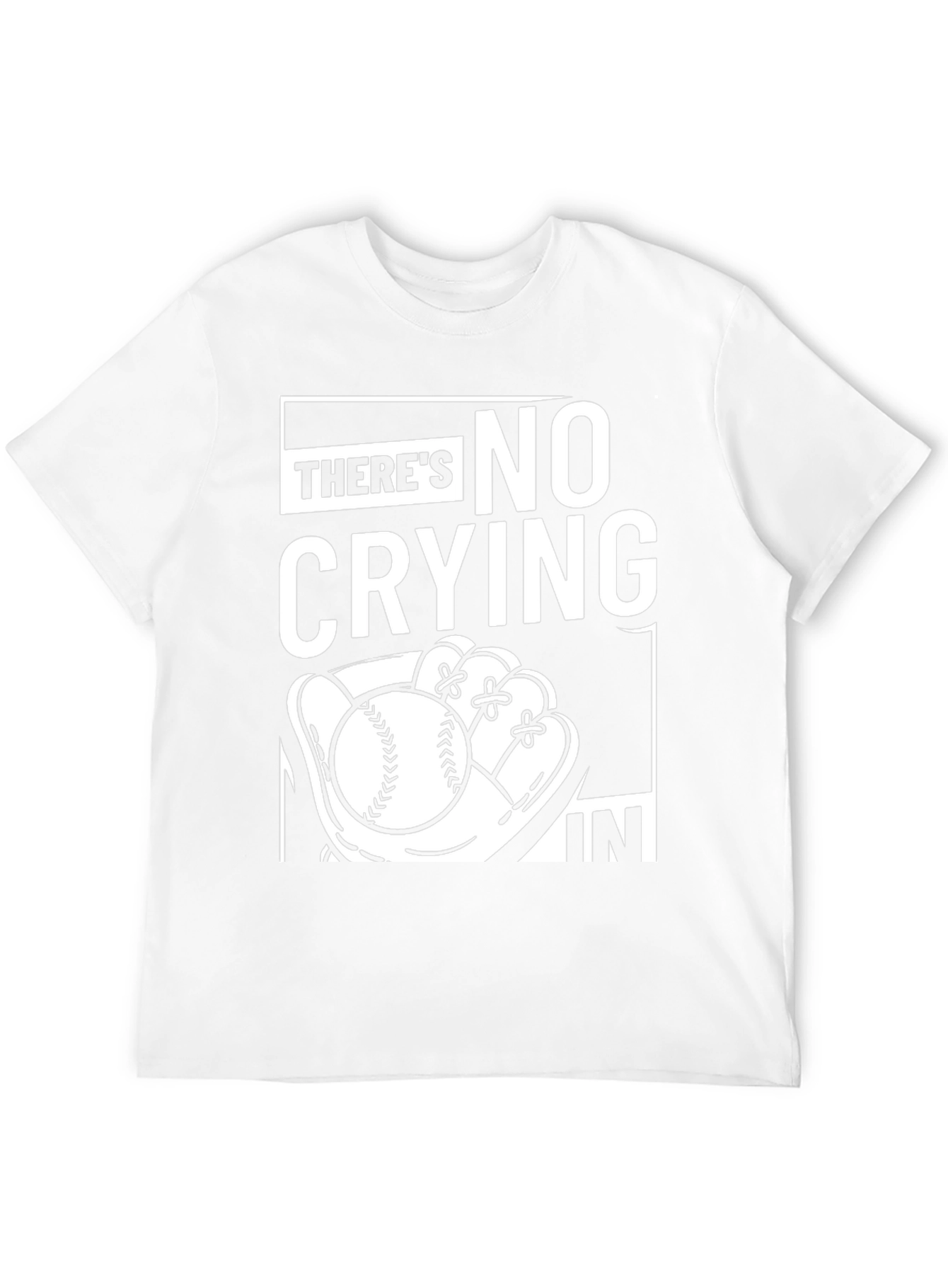 No Crying In Baseball T-Shirt