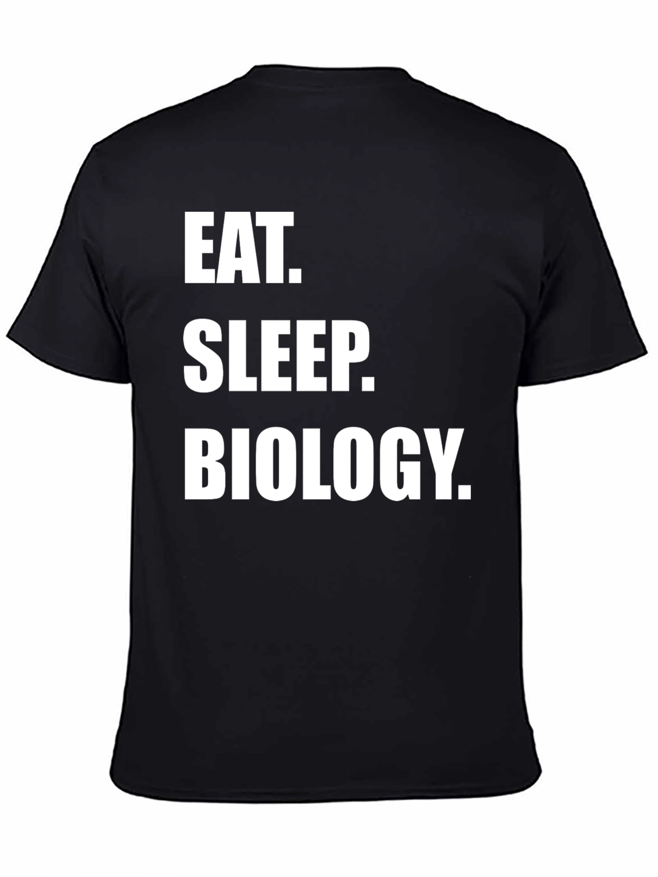 Eat Sleep Biology T-Shirt - Science Lover Tee