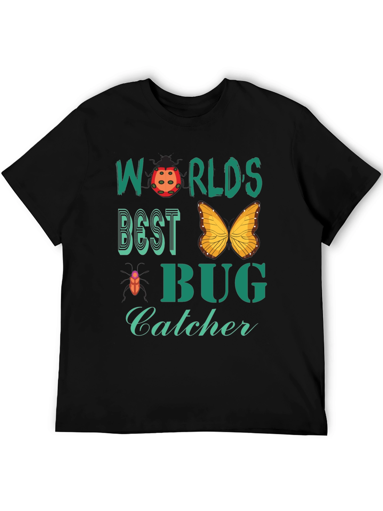 Worlds Best Bug Catcher Graphic Tee