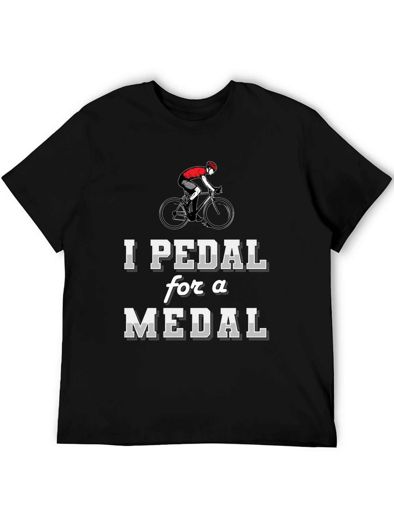 I Pedal for a Medal Cycling T-Shirt