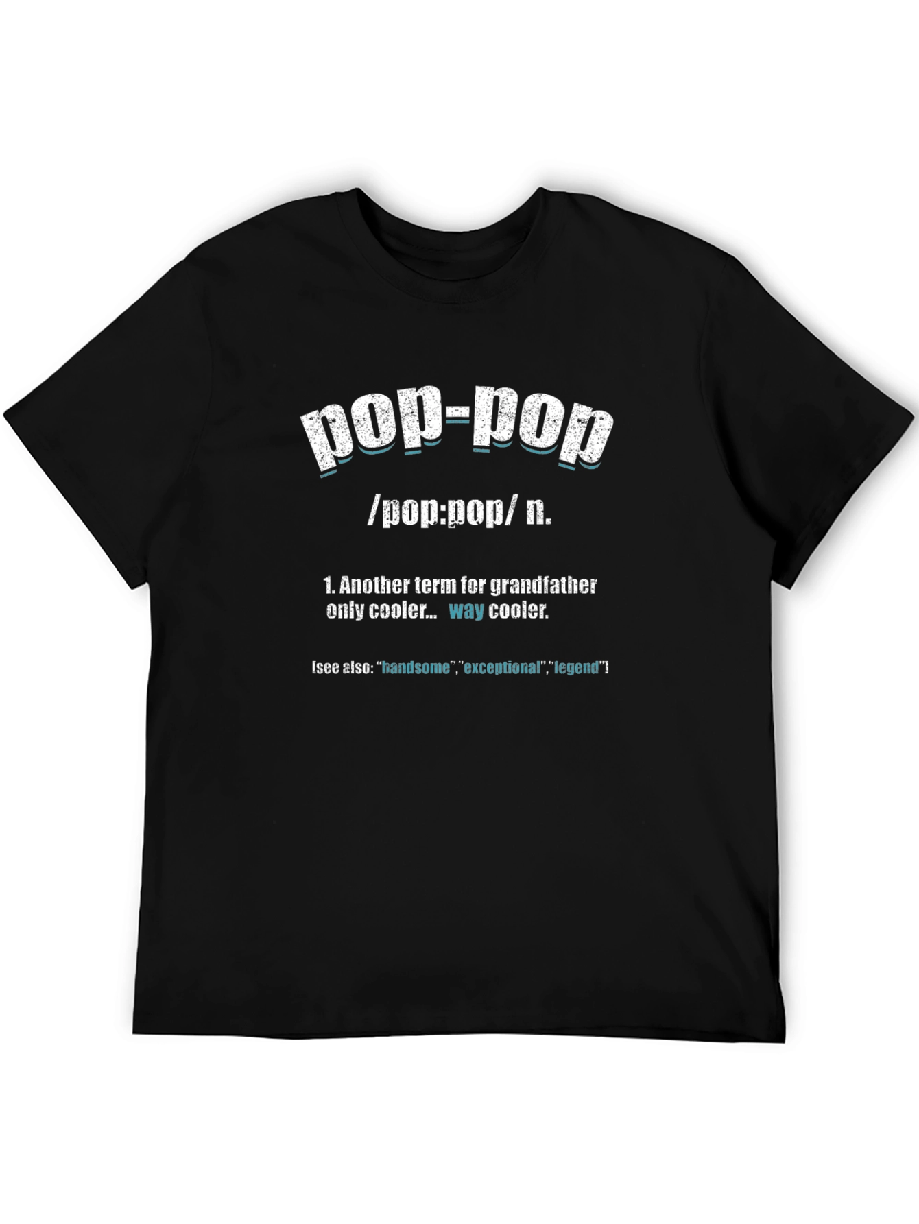 Pop-Pop Definition T-Shirt