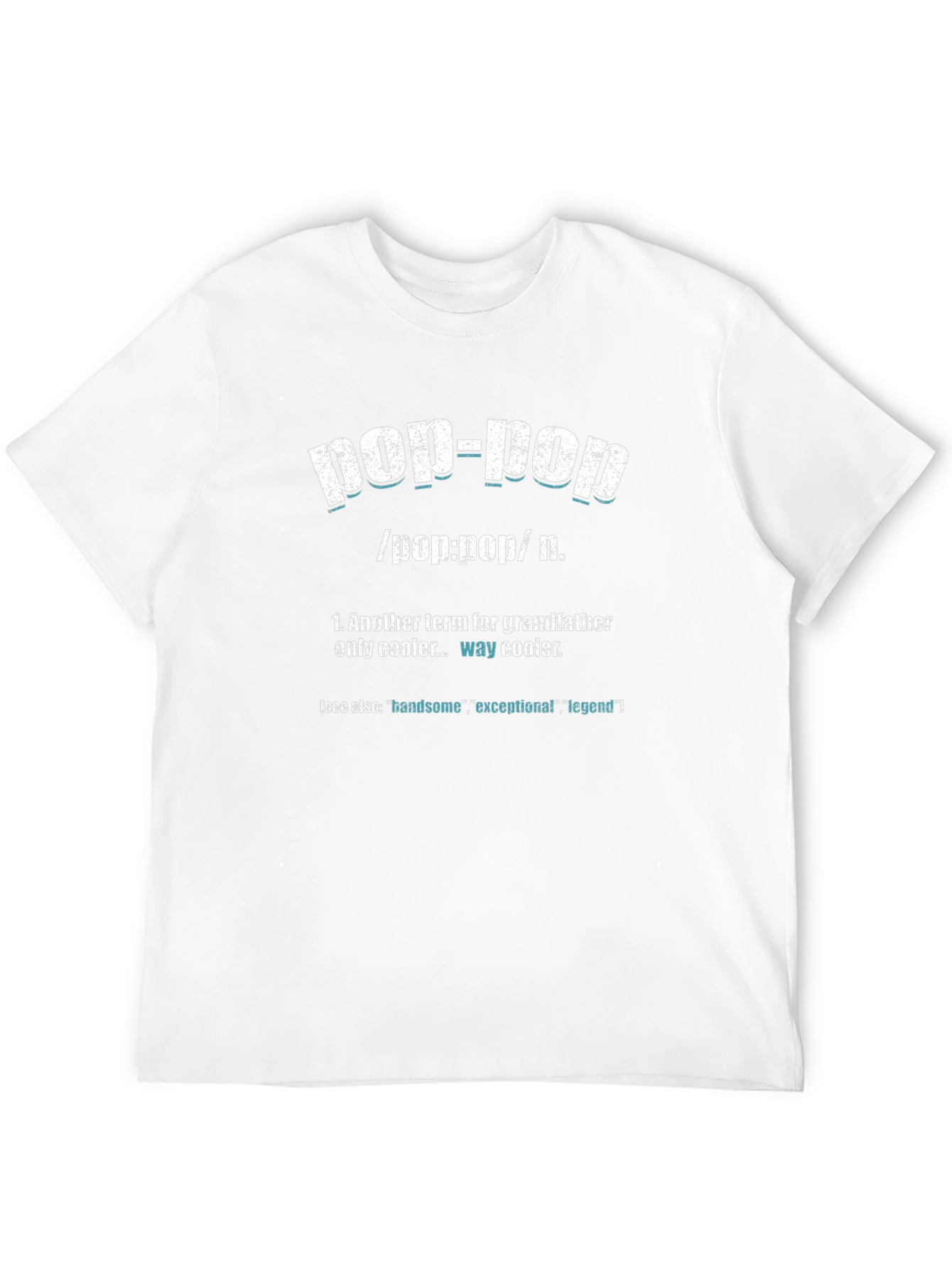 Pop-Pop Definition T-Shirt