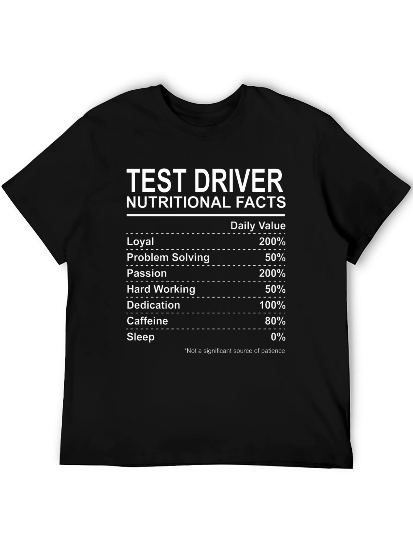 Test Driver Nutritional Facts Funny Graphic Tee