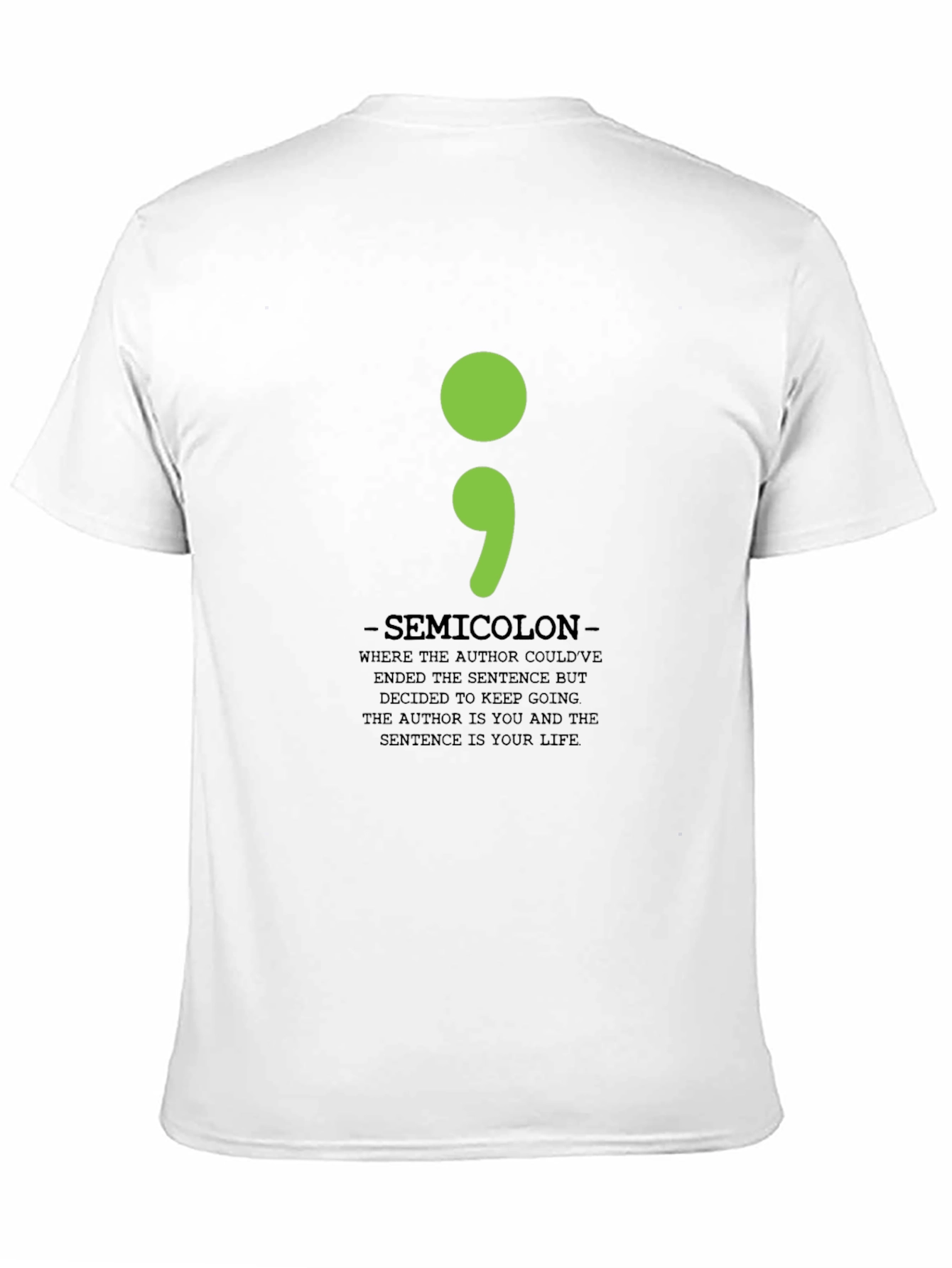 Semicolon T-Shirt: Mental Health Awareness Tee