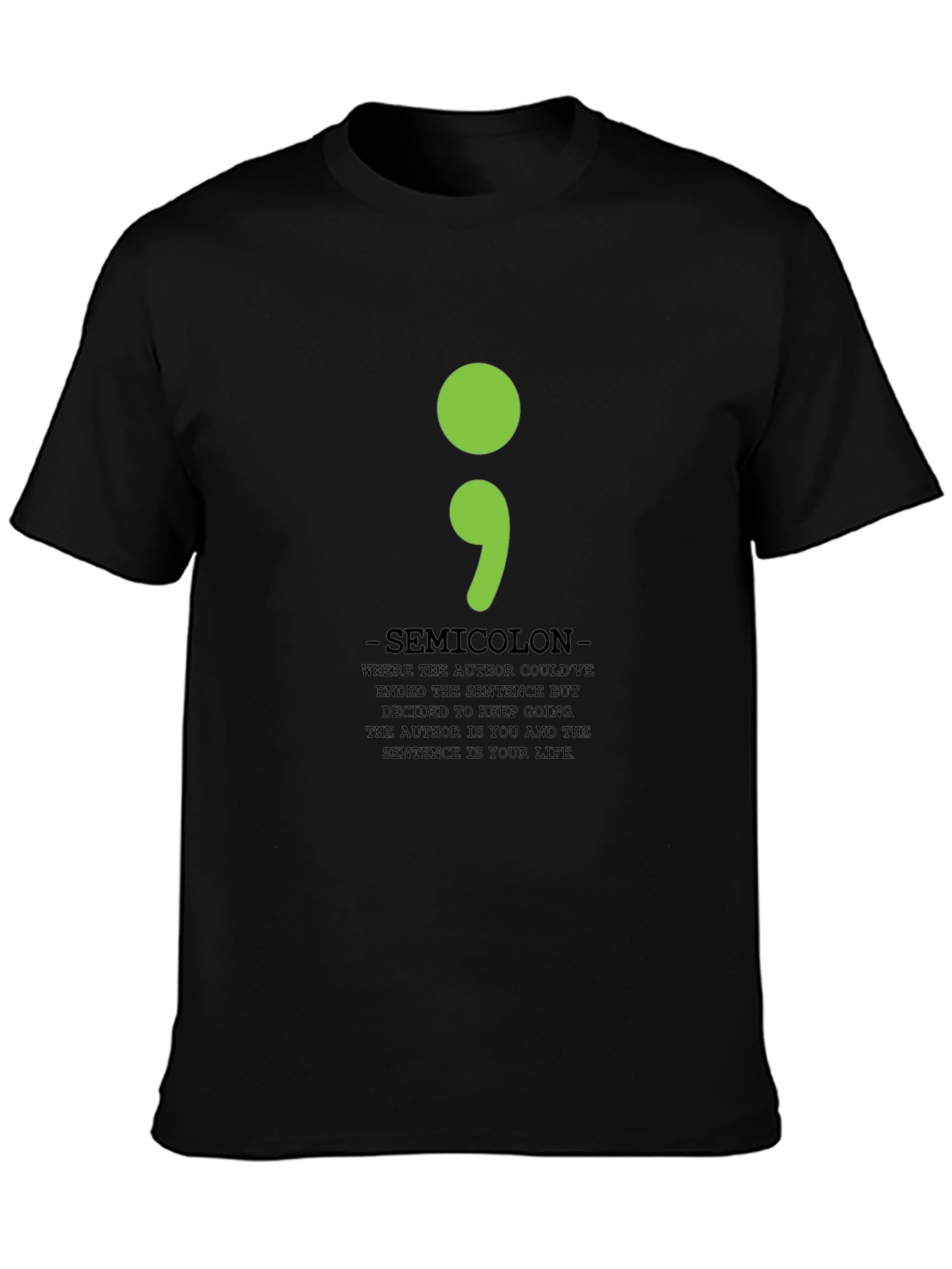 Semicolon T-Shirt: Mental Health Awareness Tee