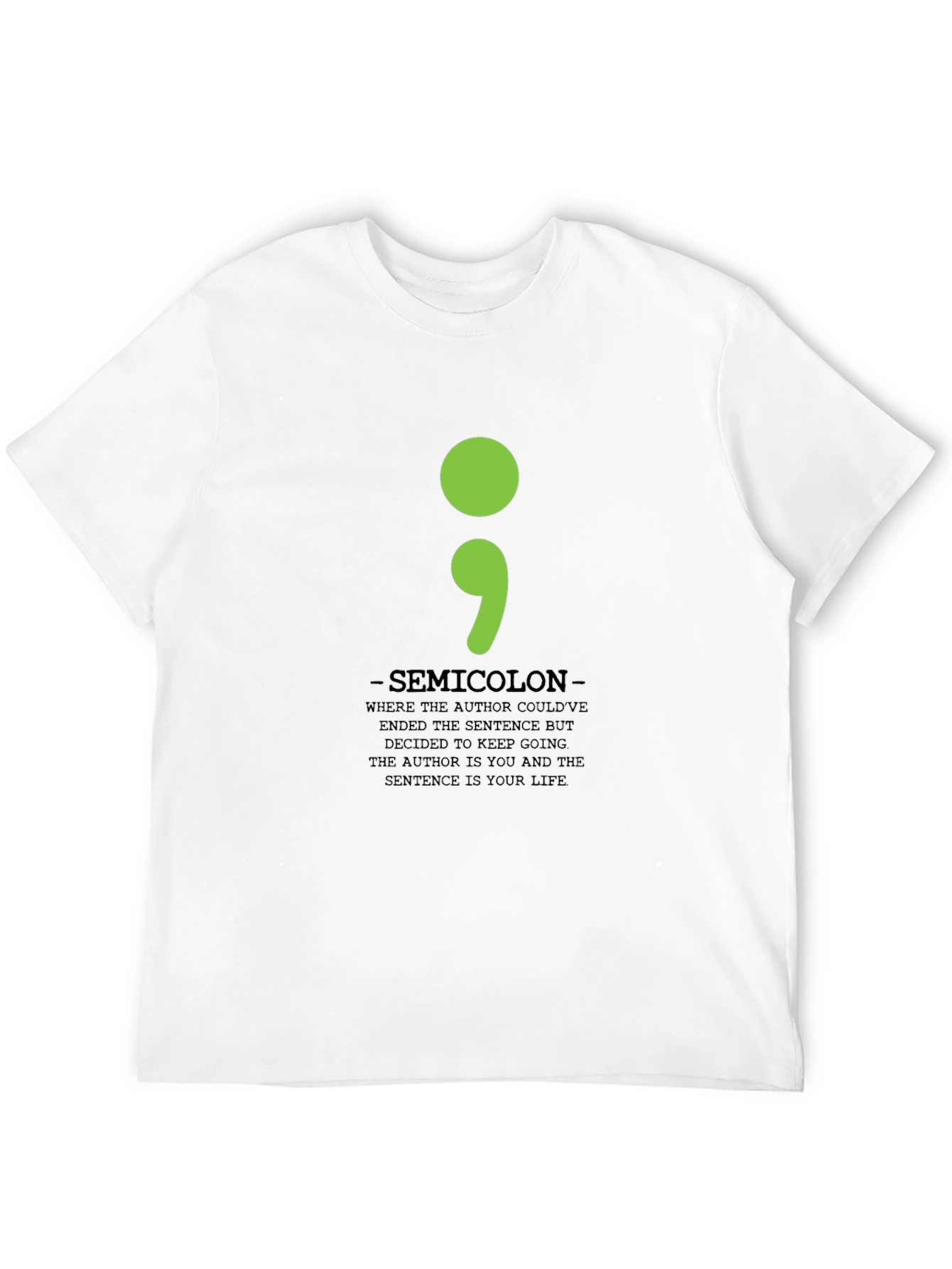 Semicolon T-Shirt: Mental Health Awareness Tee