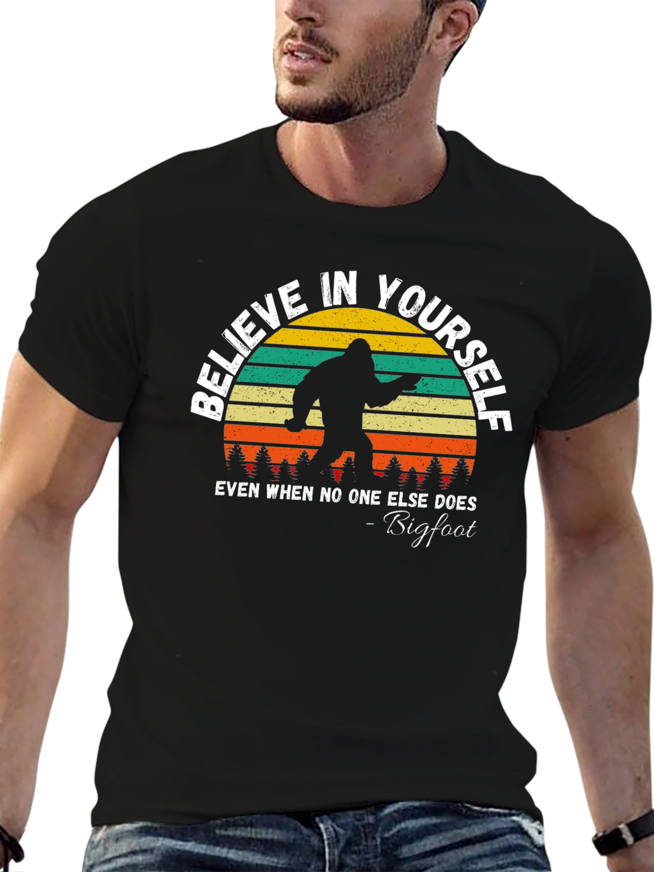 Believe In Yourself Bigfoot Graphic Tee