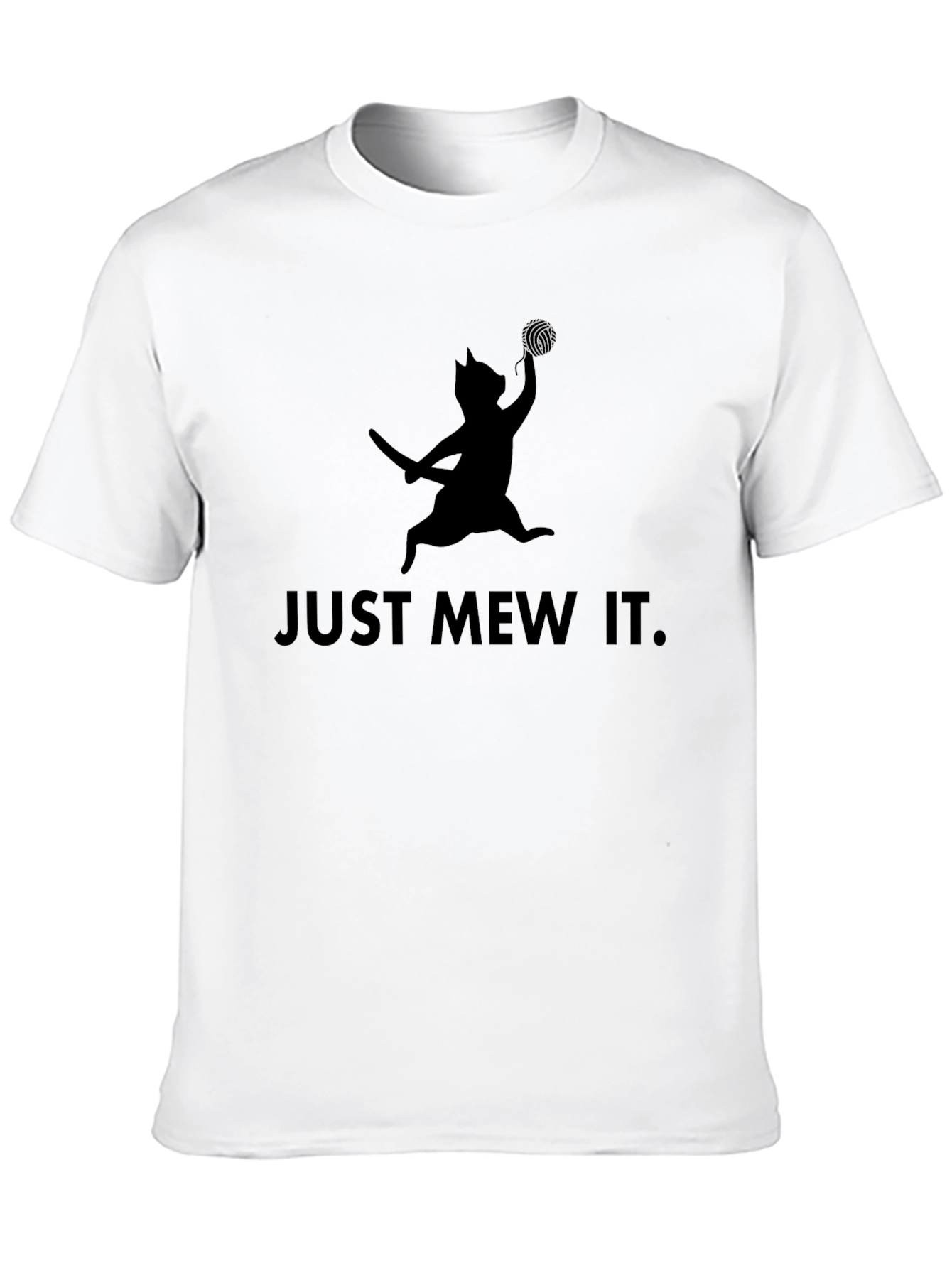 Just Mew It. Cat Graphic T-Shirt