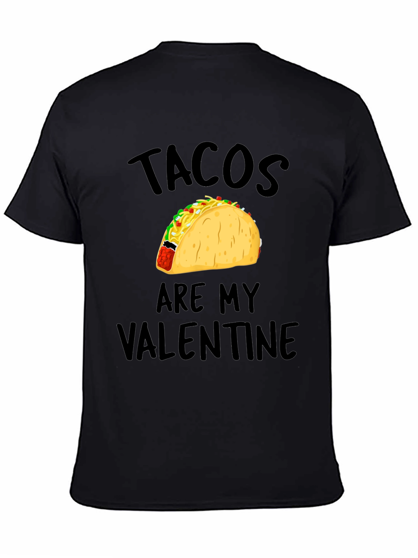 Tacos Are My Valentine Mens Black T-Shirt