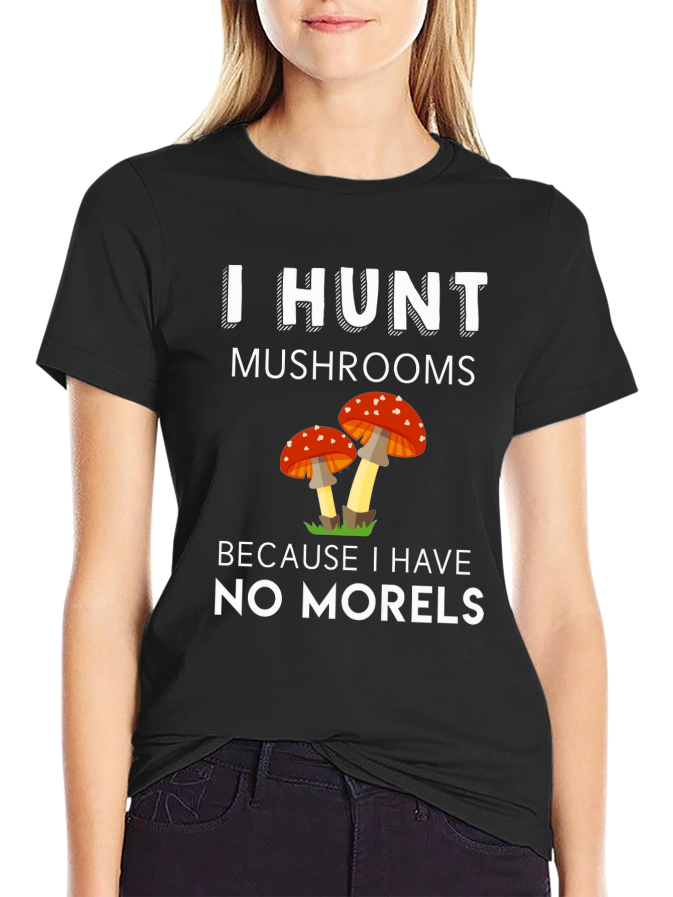 Mushroom Hunter T-Shirt - No Morels Pun Tee