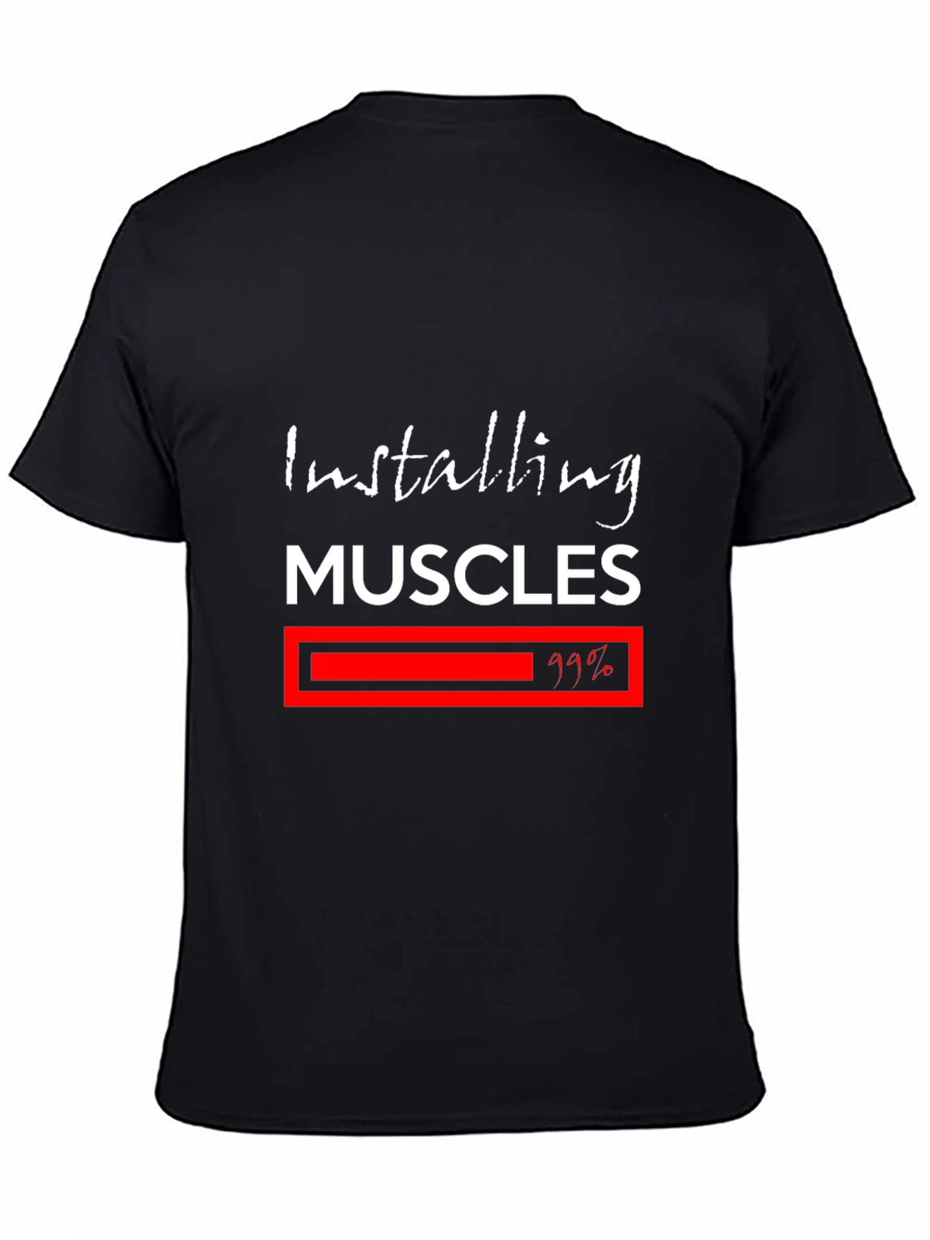 Installing Muscles T-Shirt - Fitness Motivation Tee