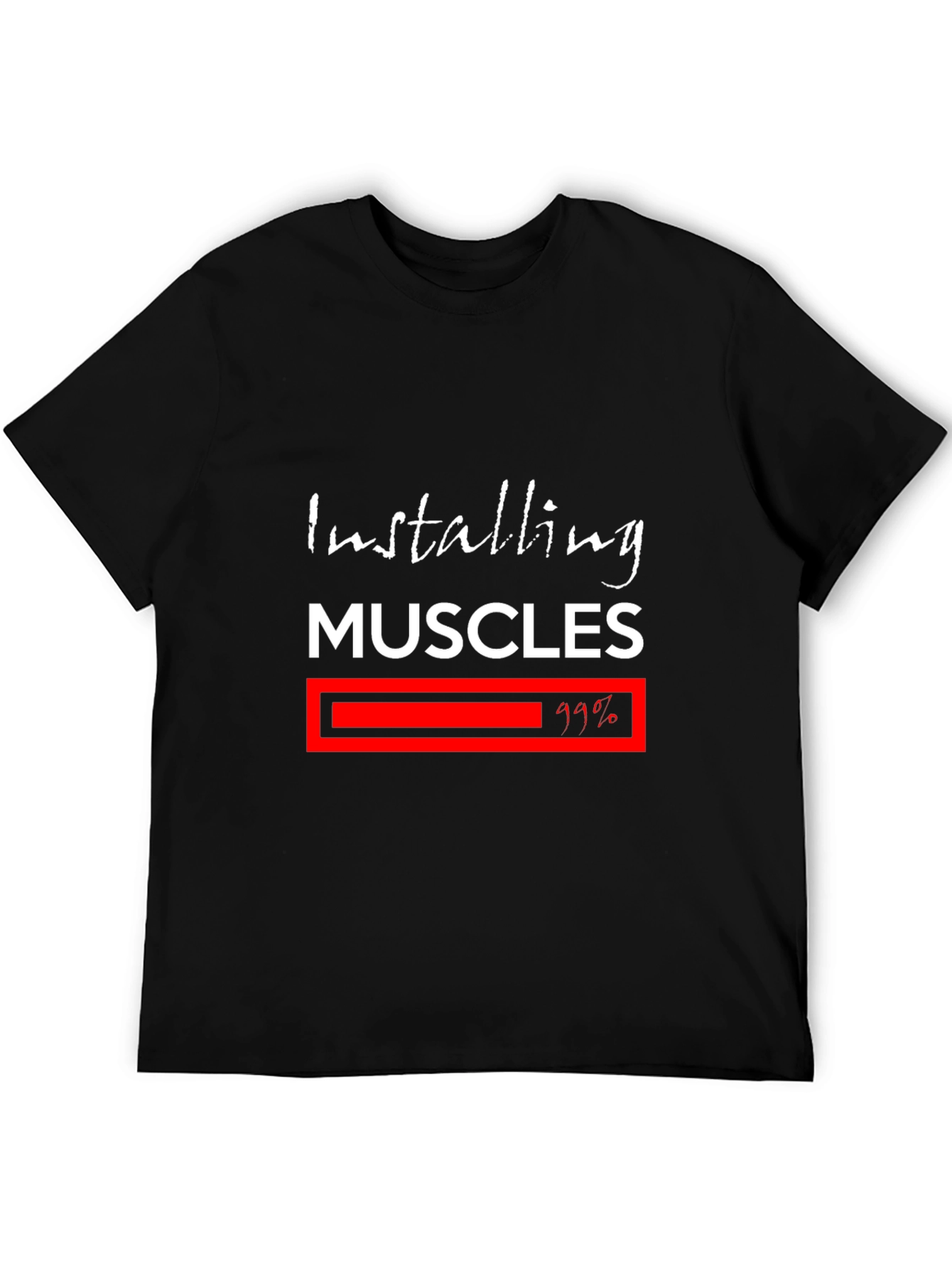 Installing Muscles T-Shirt - Fitness Motivation Tee