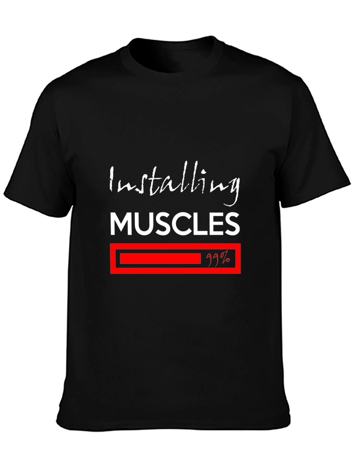 Installing Muscles T-Shirt - Fitness Motivation Tee