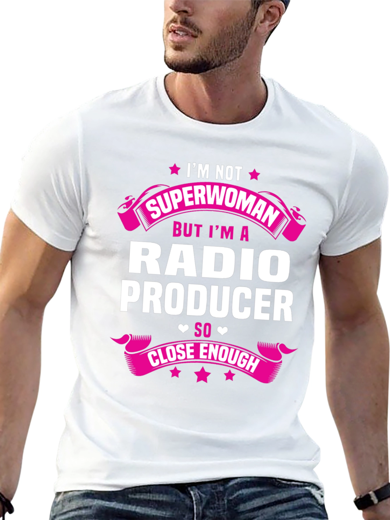 Radio Producer T-Shirt - Superwoman Close Enough!