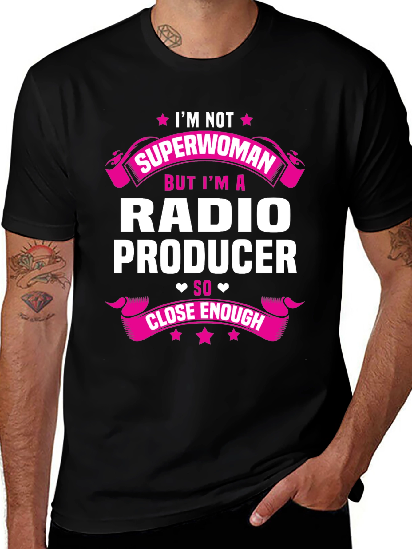 Radio Producer T-Shirt - Superwoman Close Enough!