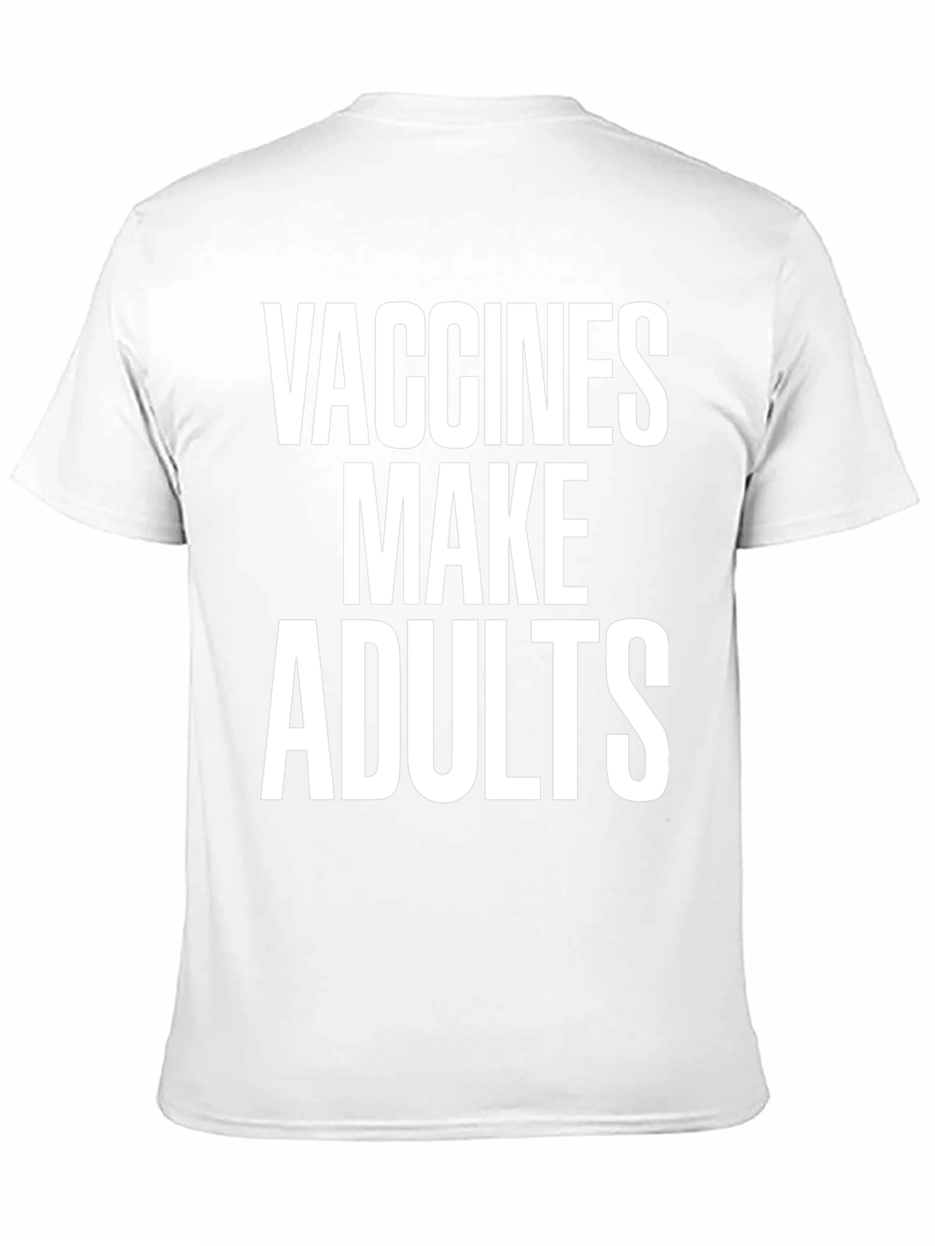 Vaccines Make Adults Black T-Shirt