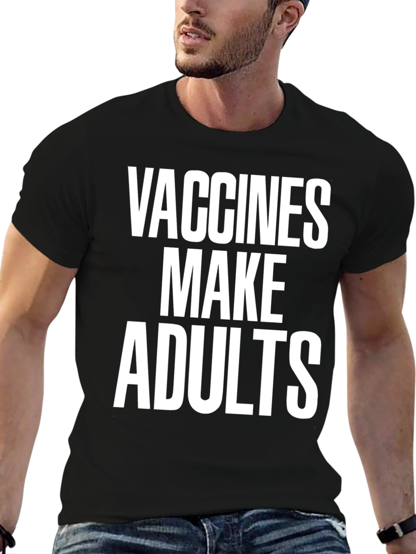 Vaccines Make Adults Black T-Shirt