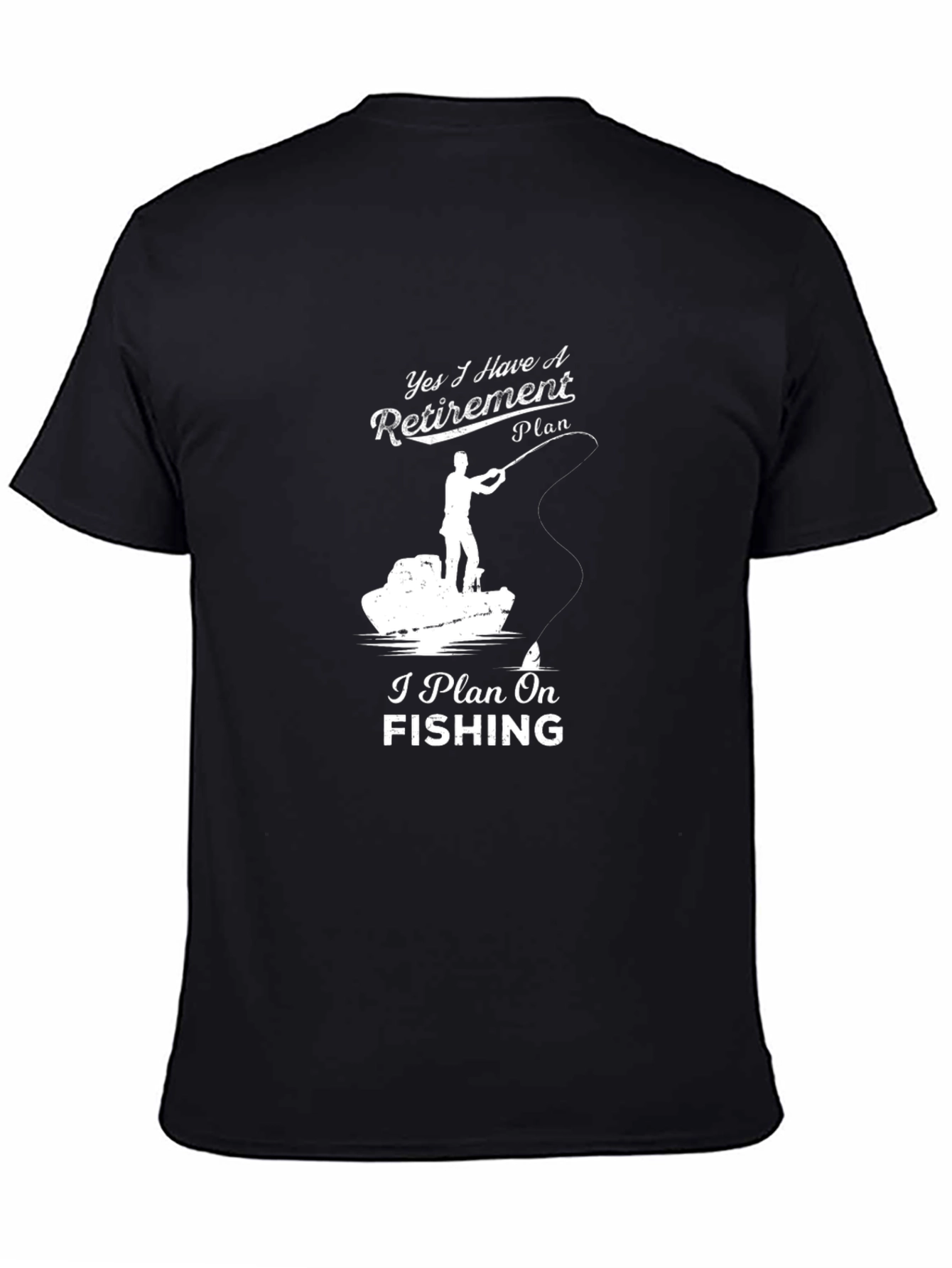 Fishing Retirement Plan T-Shirt