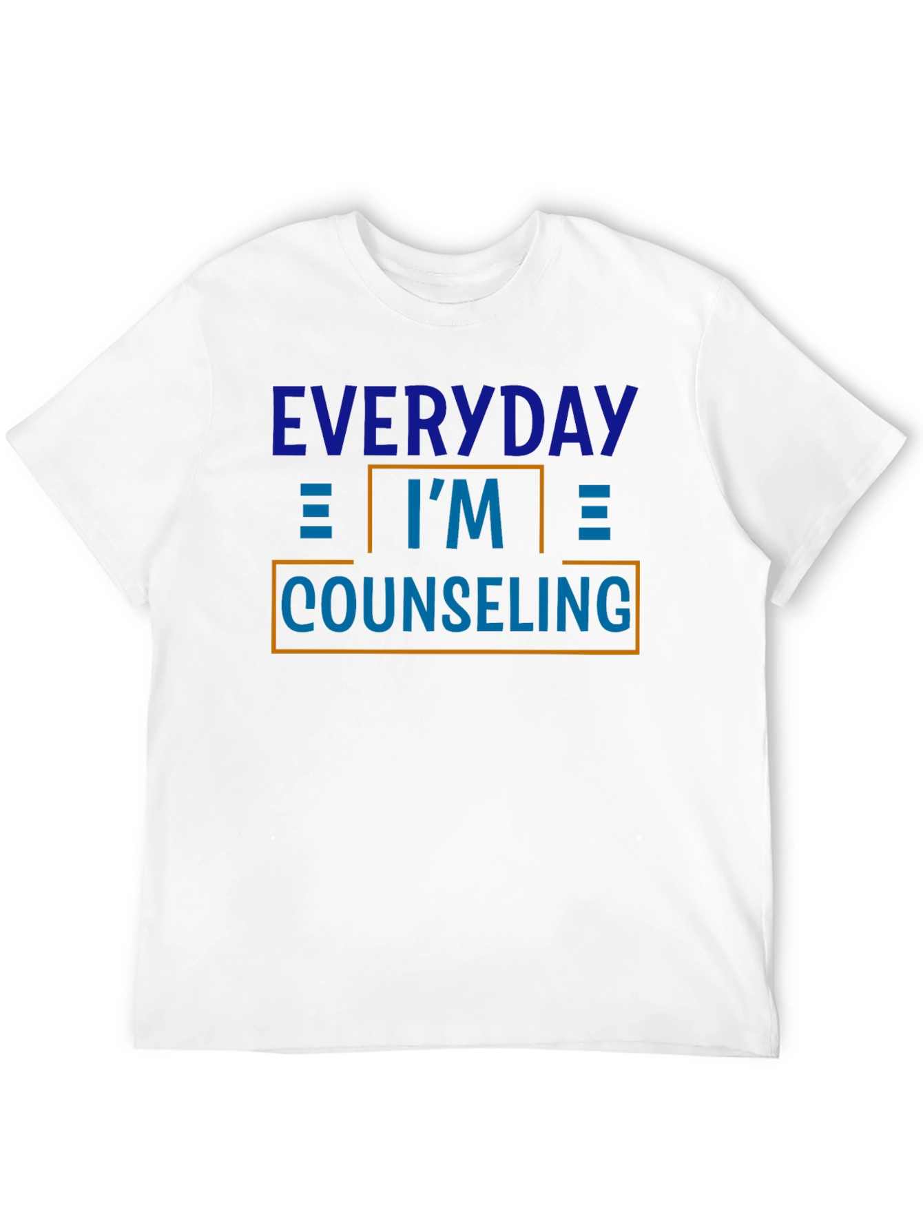 Everyday Im Counseling Graphic T-Shirt