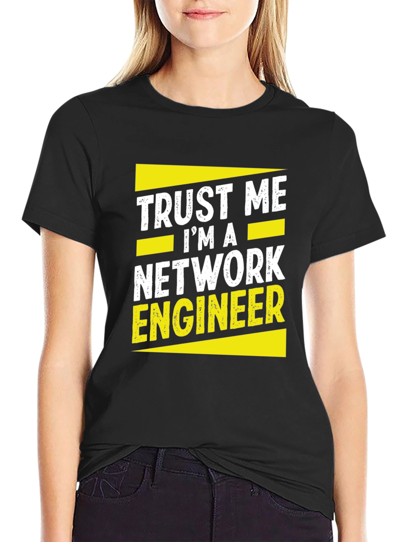 Trust Me Im A Network Engineer Black T-Shirt