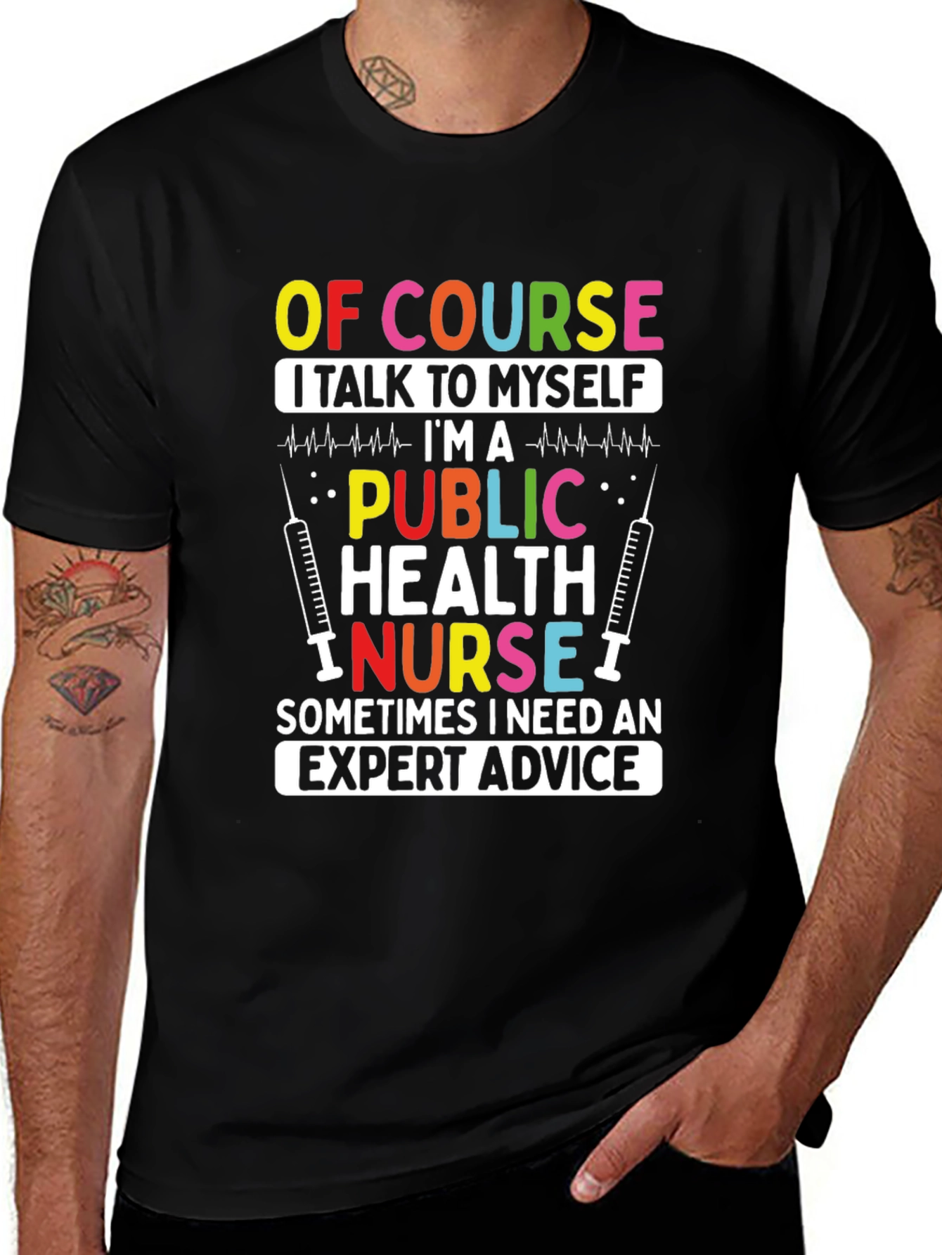 Public Health Nurse T-Shirt: Expert Advice Apparel