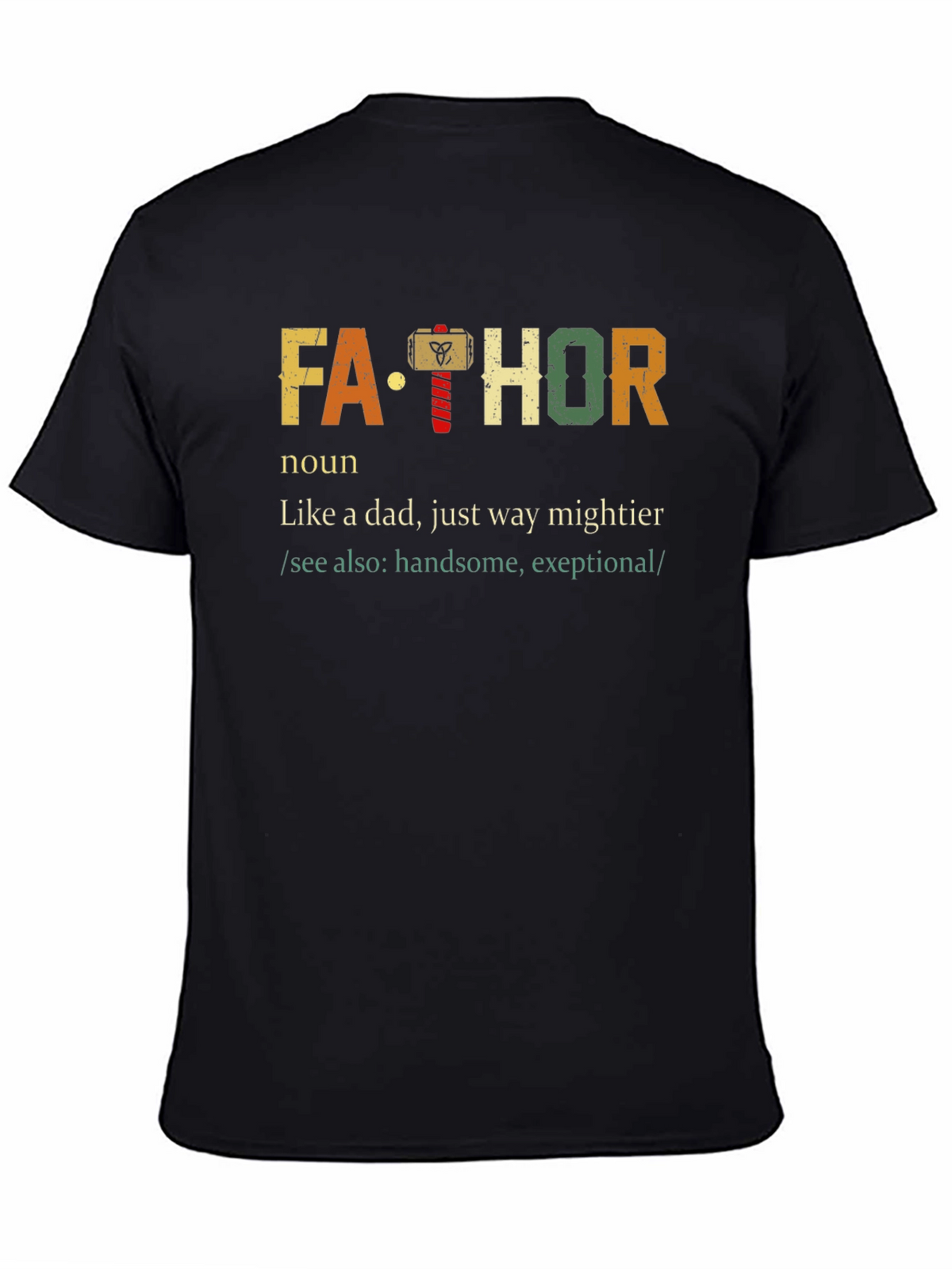 Fathor Definition Dad T-Shirt