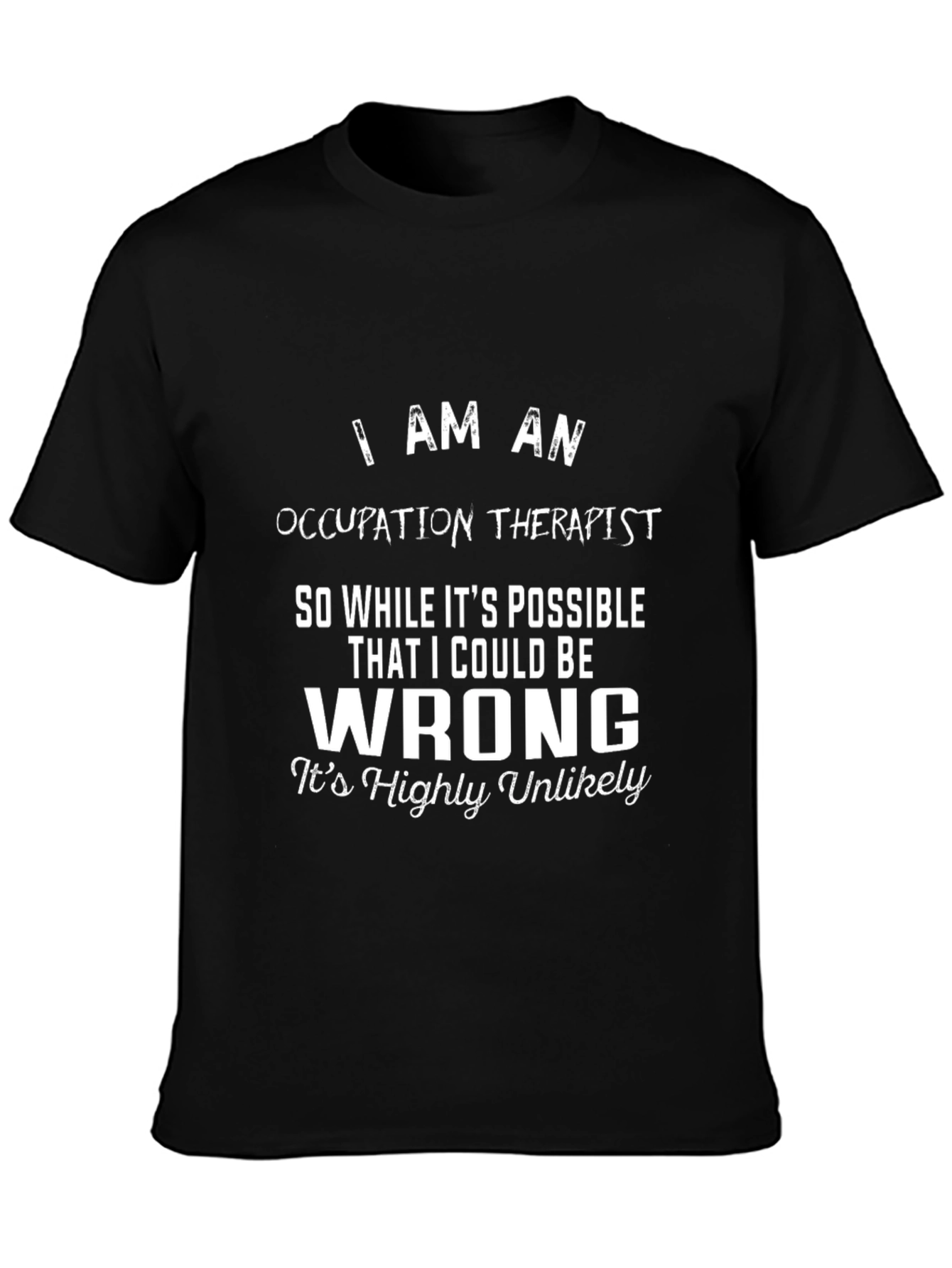 Occupation Therapist T-Shirt