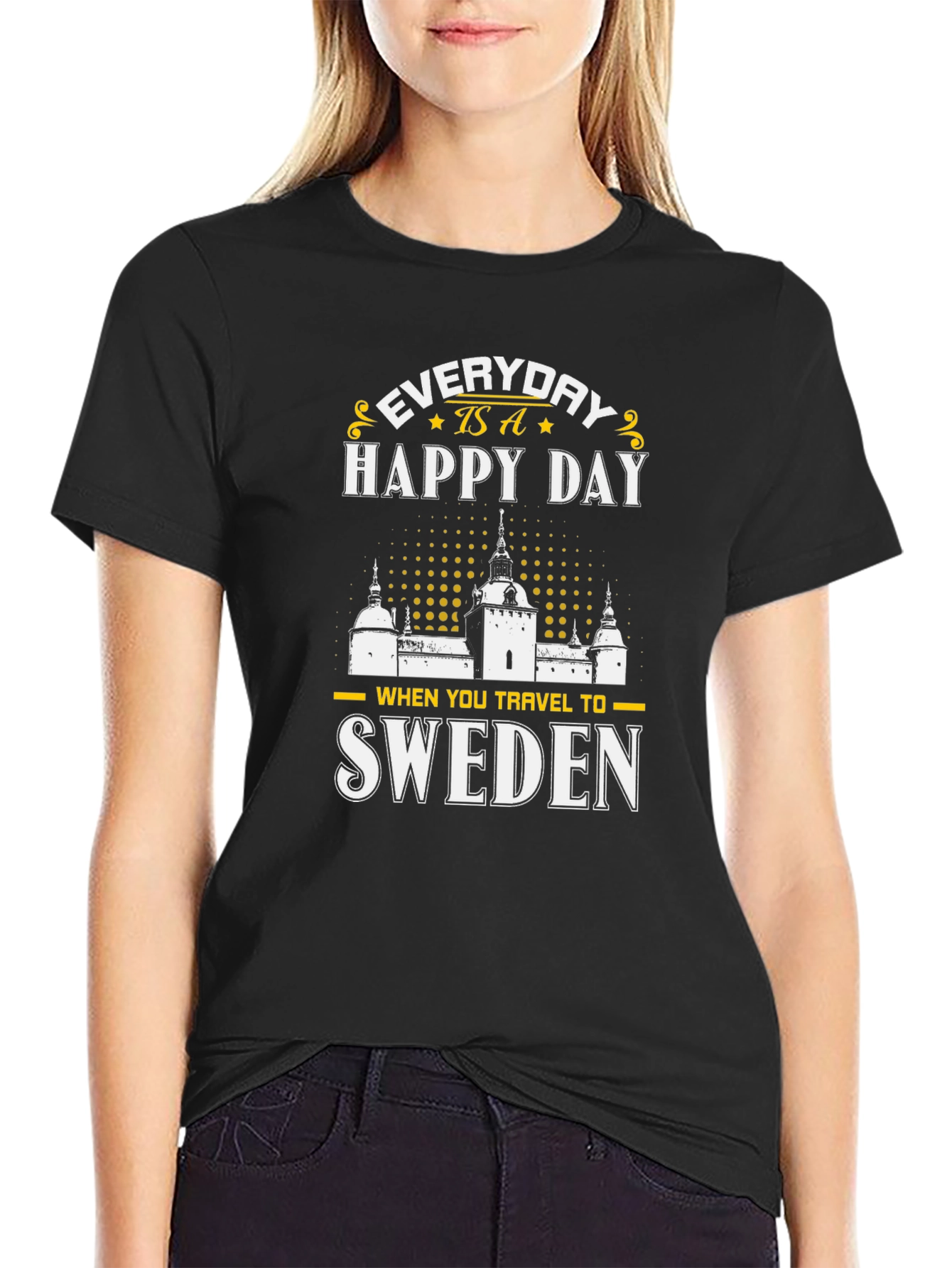Sweden Travel T-Shirt - Everyday is a Happy Day