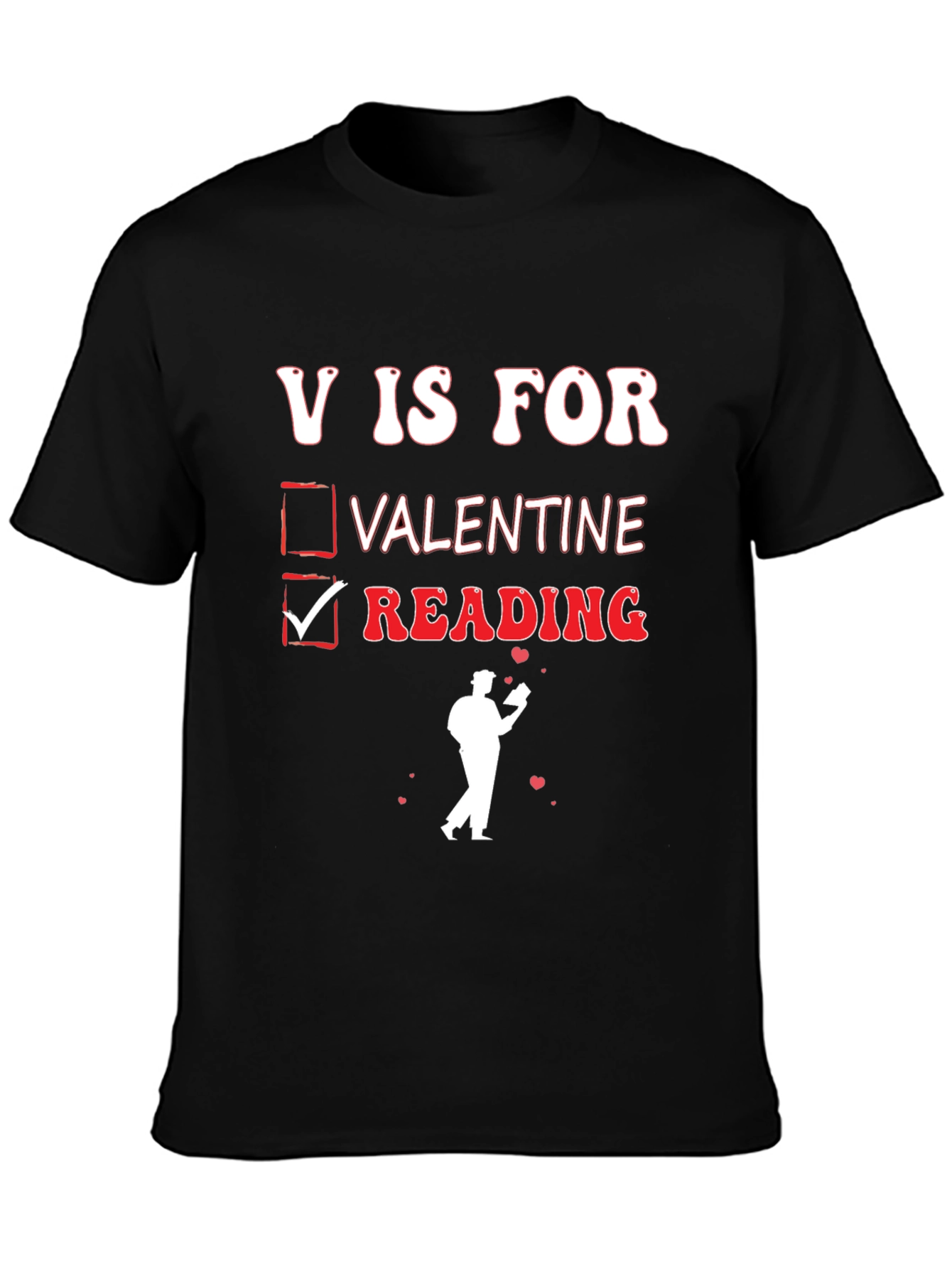 V is for Reading Valentines Day T-Shirt