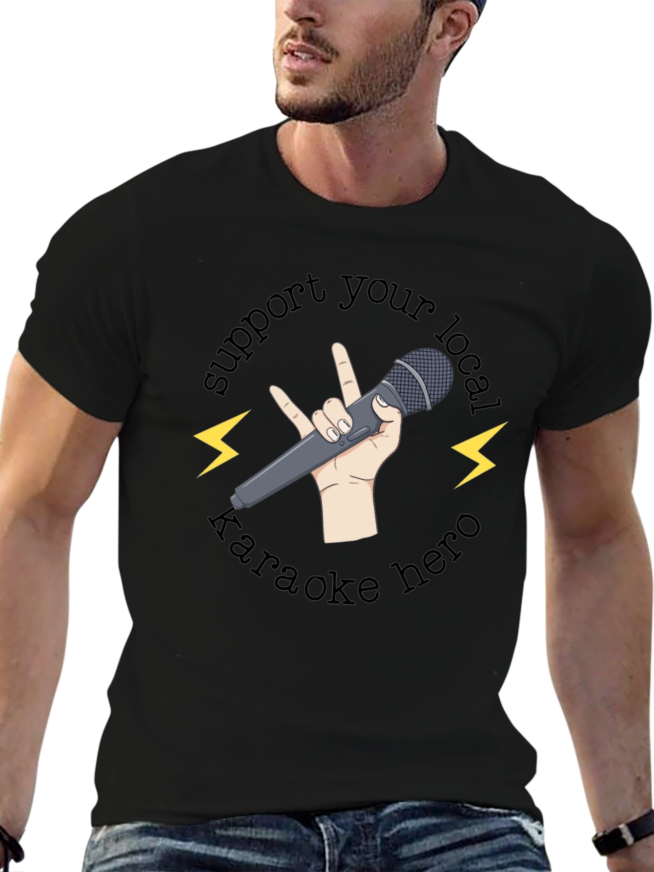Support Your Local Karaoke Hero T-Shirt