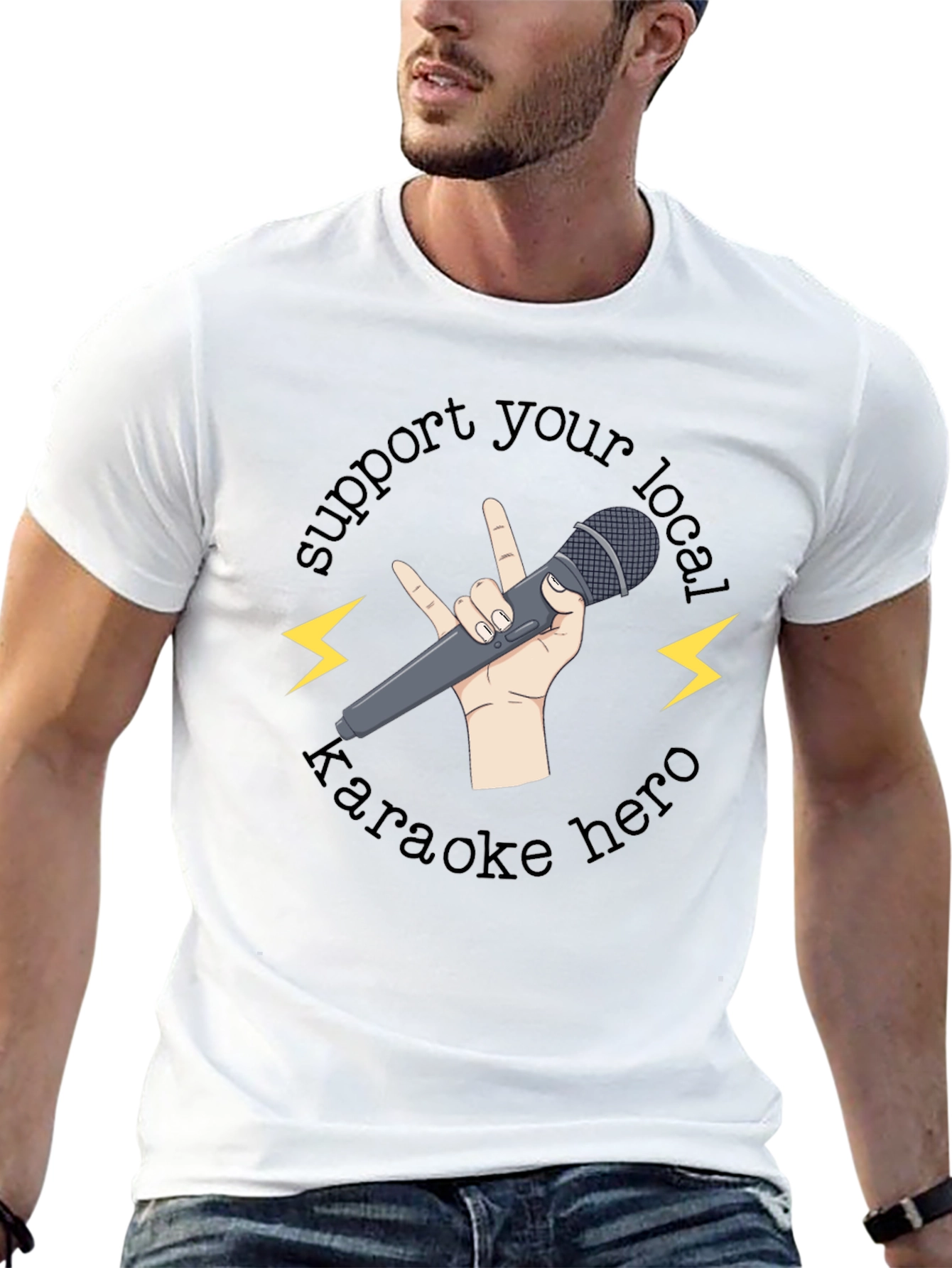 Support Your Local Karaoke Hero T-Shirt