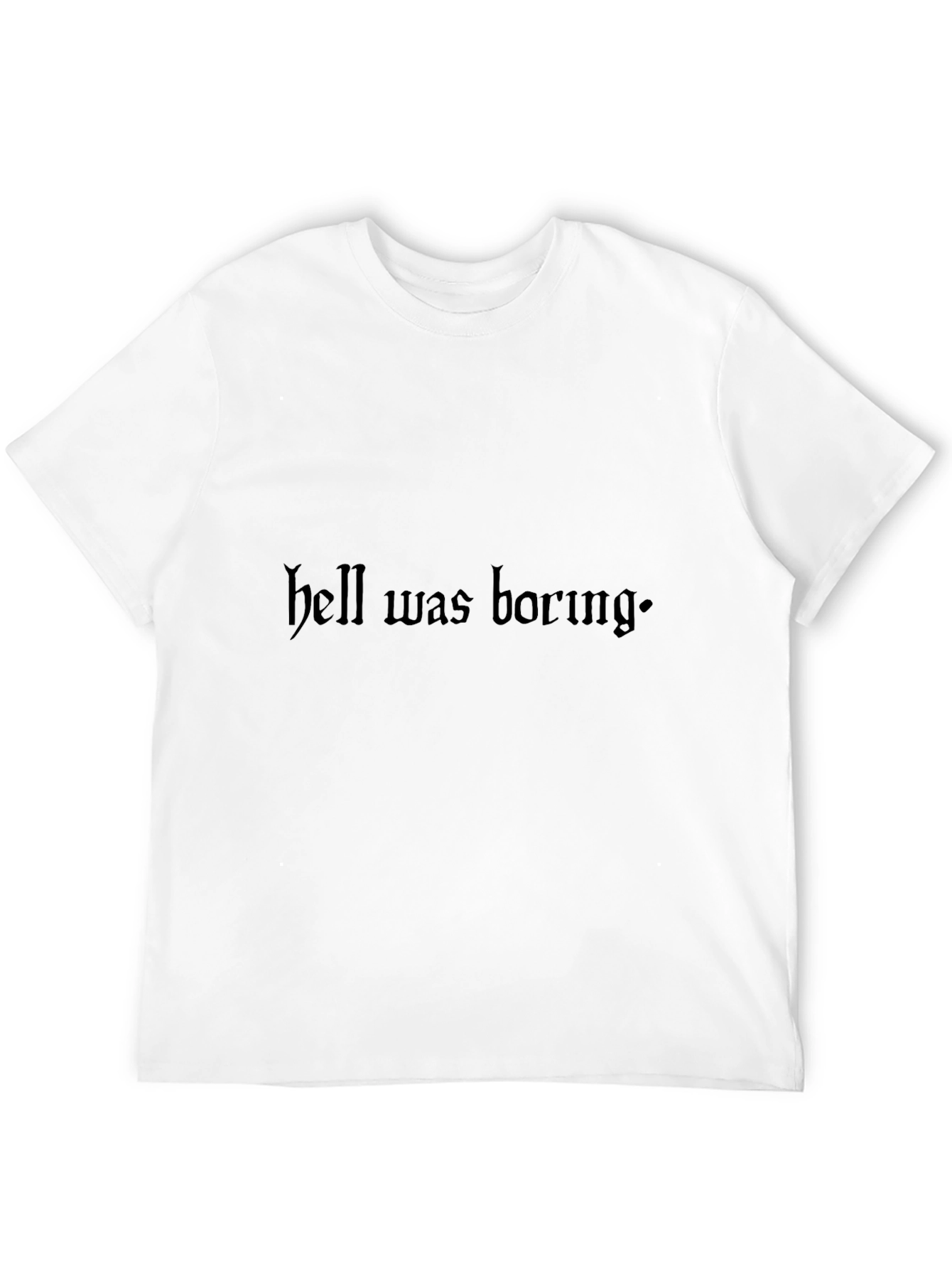 Hell Was Boring Graphic Tee - Black T-Shirt