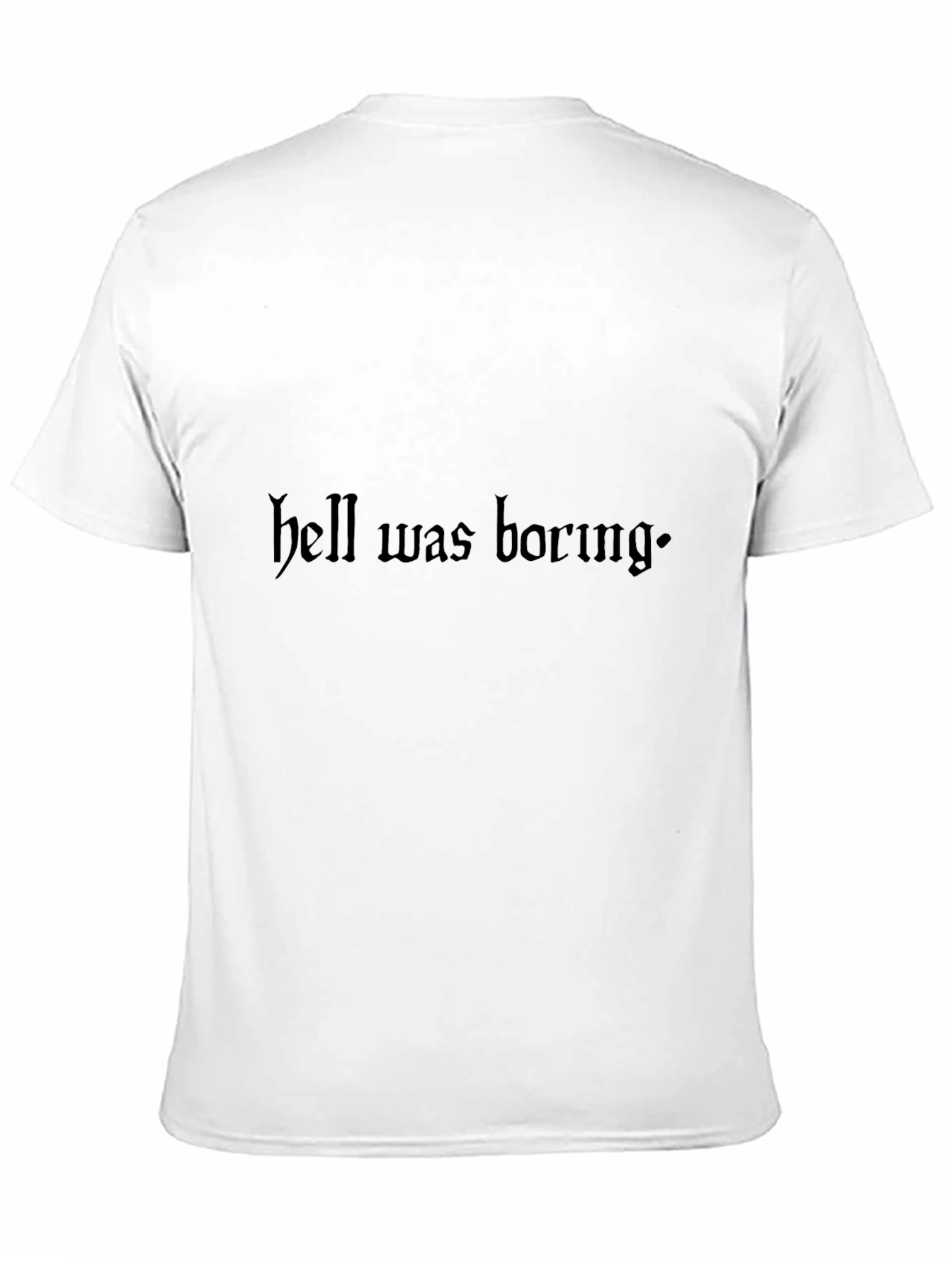 Hell Was Boring Graphic Tee - Black T-Shirt
