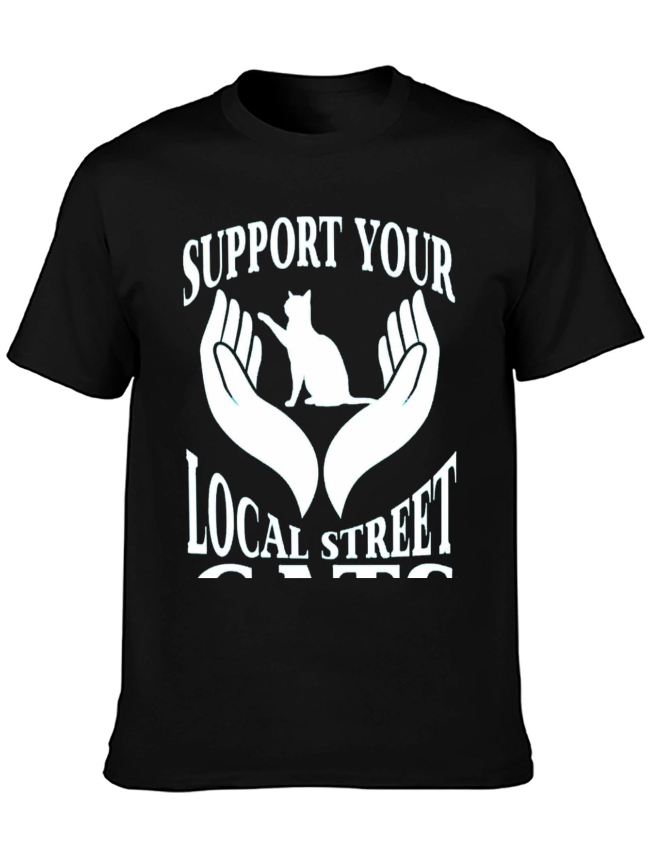Support Your Local Street Cats T-Shirt