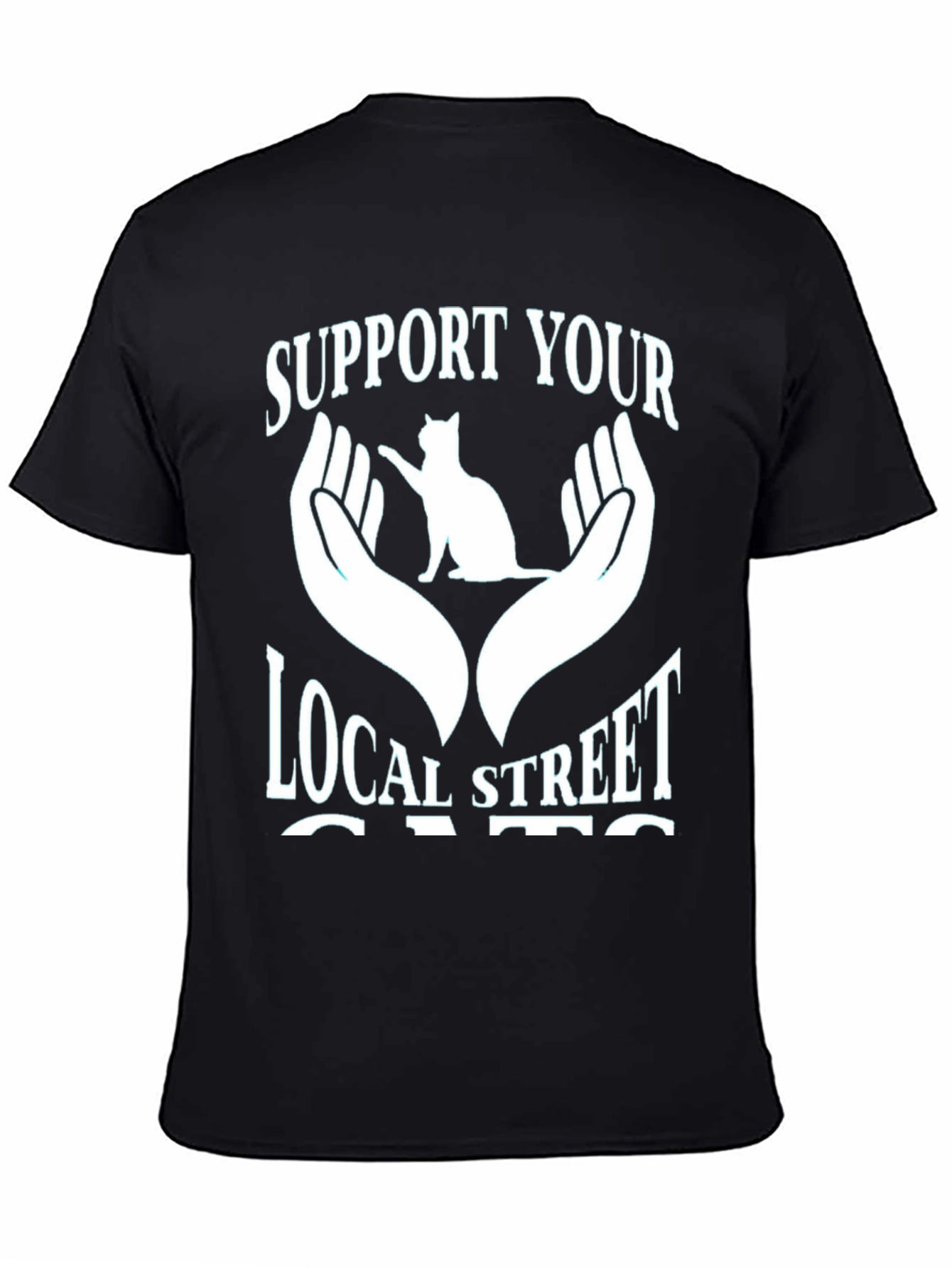 Support Your Local Street Cats T-Shirt